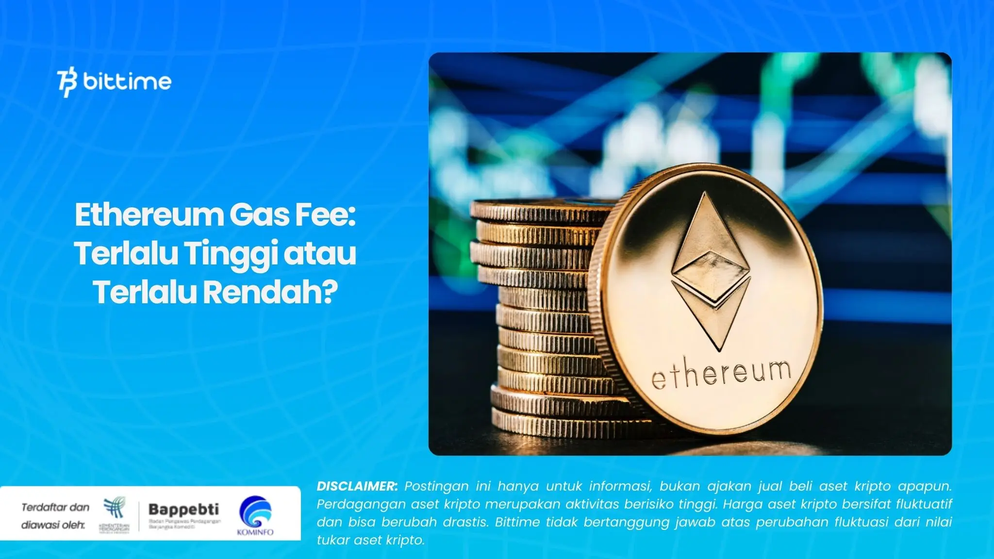 Ethereum Gas Fee Terlalu Tinggi atau Terlalu Rendah.webp