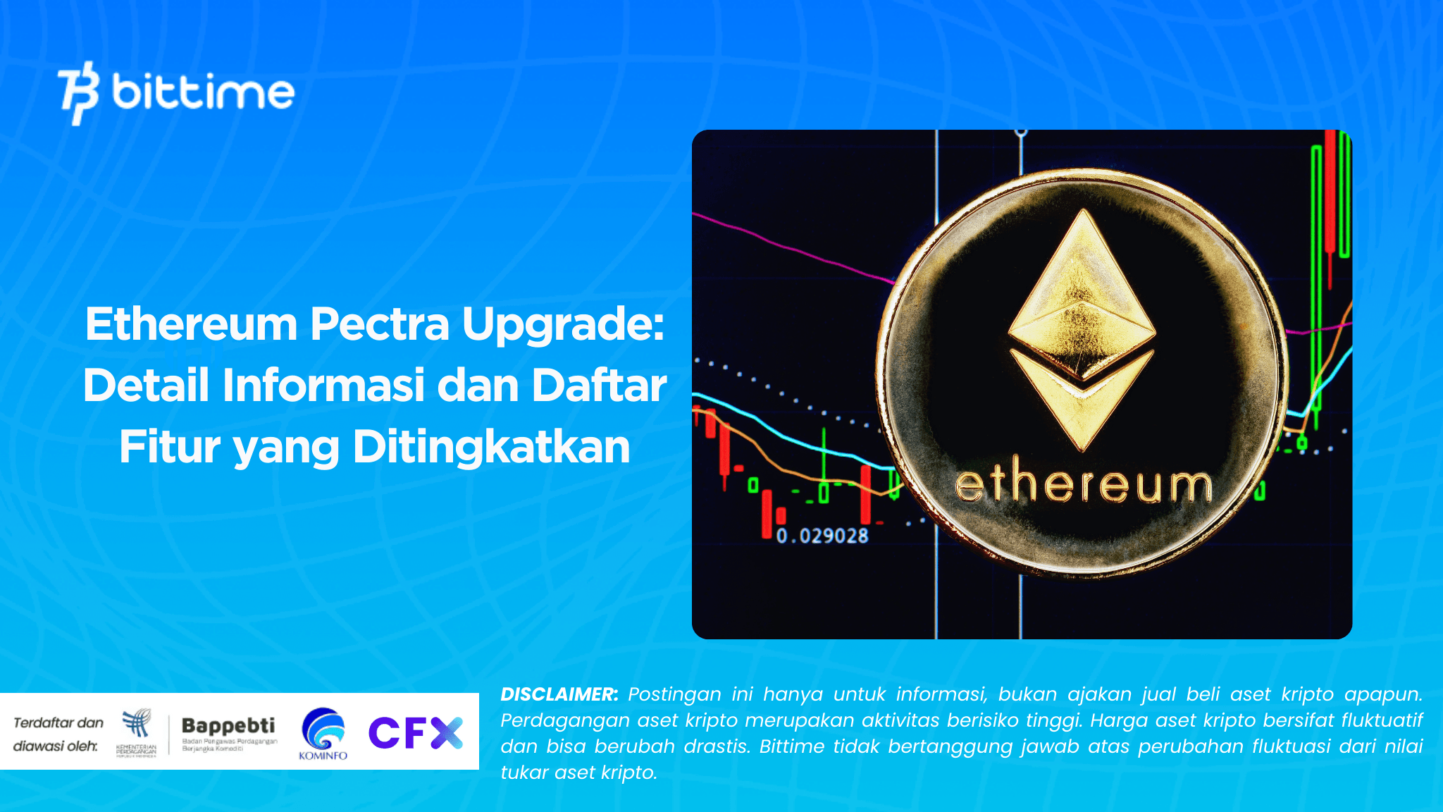 Ethereum Pectra Upgrade Detail Informasi dan Daftar Fitur yang Ditingkatkan.png