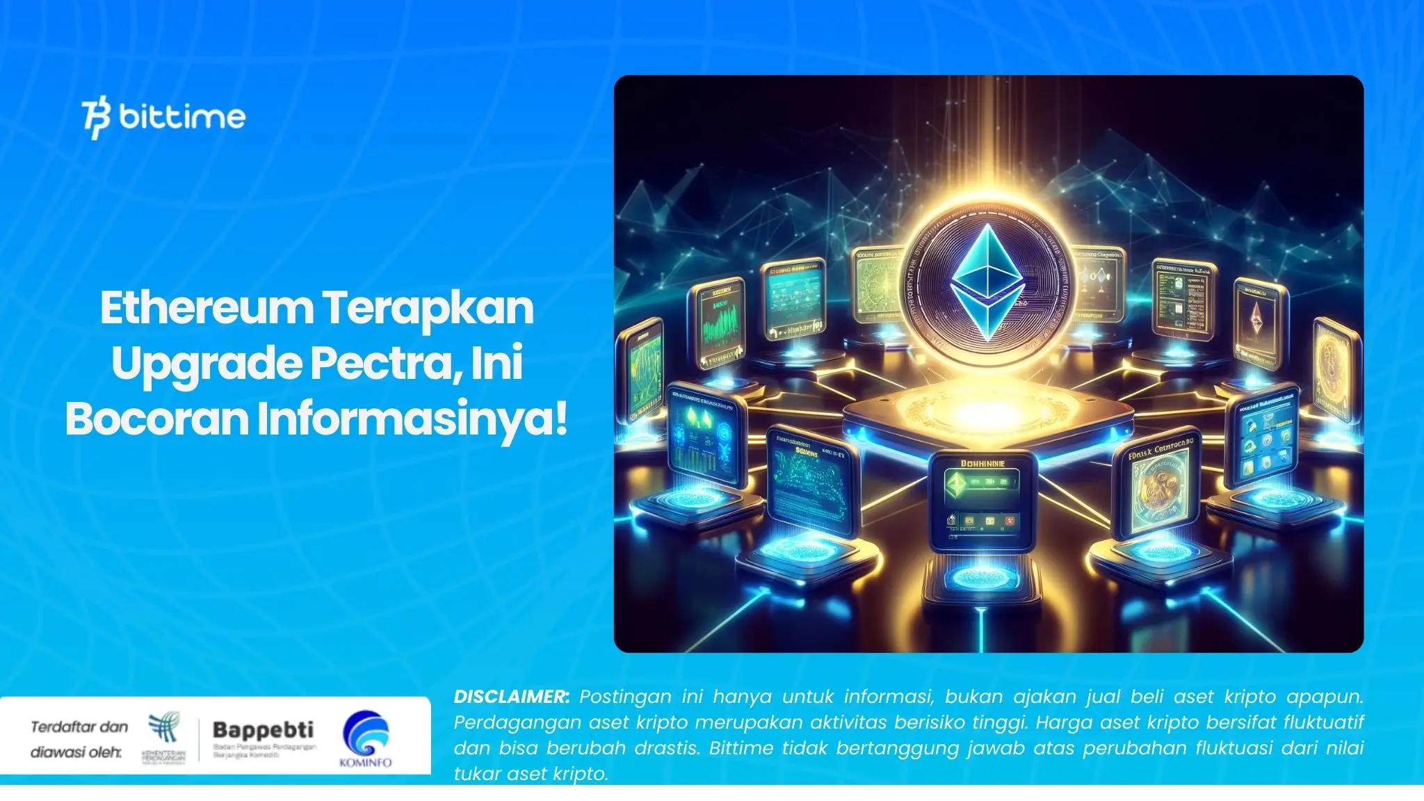 Ethereum Terapkan Upgrade Pectra, Ini Bocoran Informasinya!.webp