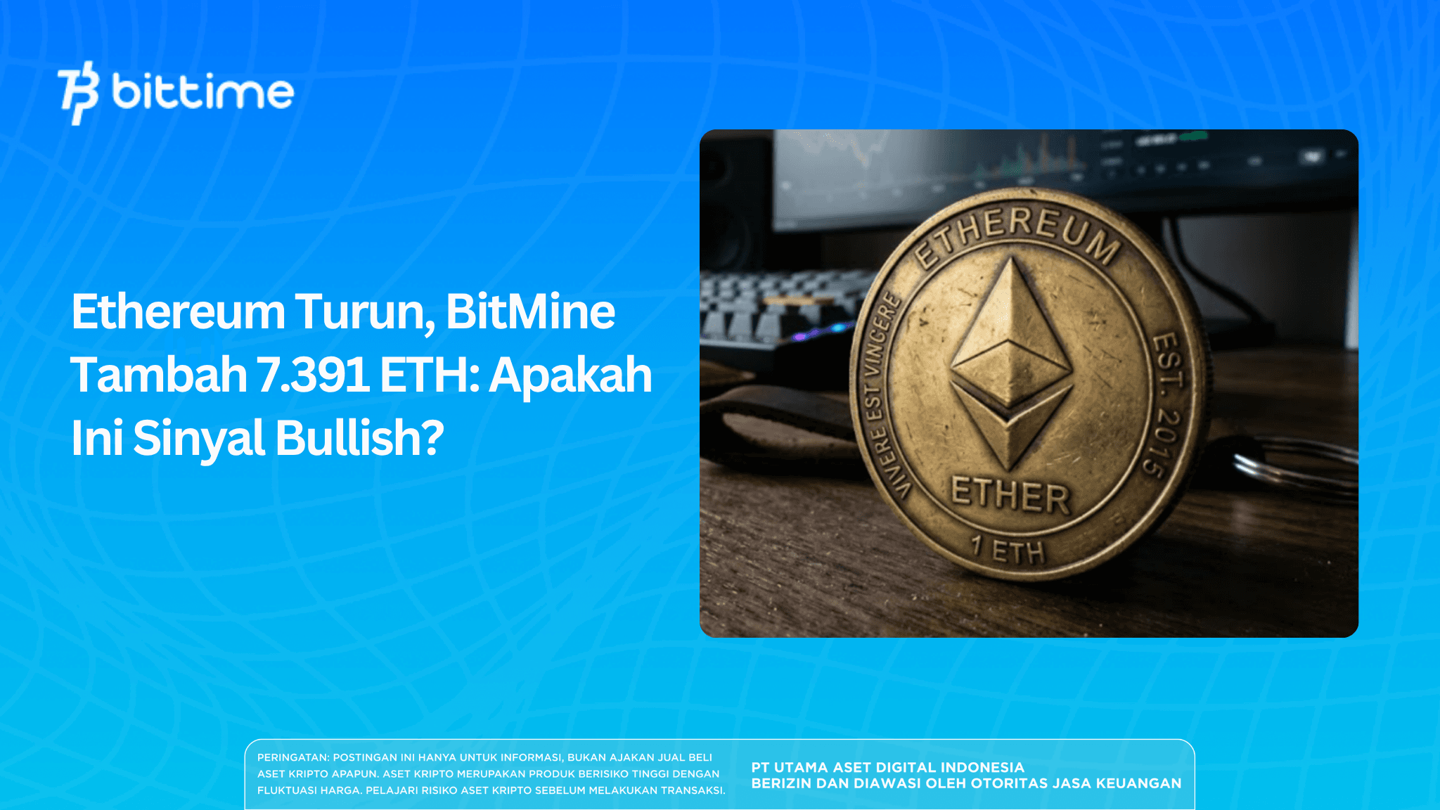 Ethereum Drops, BitMine Adds 7,391 ETH: Is This a Bullish Signal?