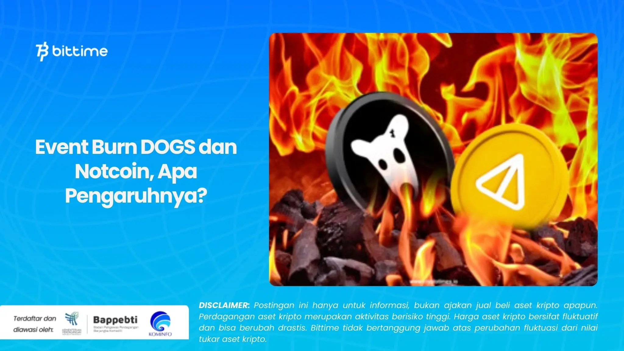 Event Burn DOGS dan Notcoin, Apa Pengaruhnya.webp