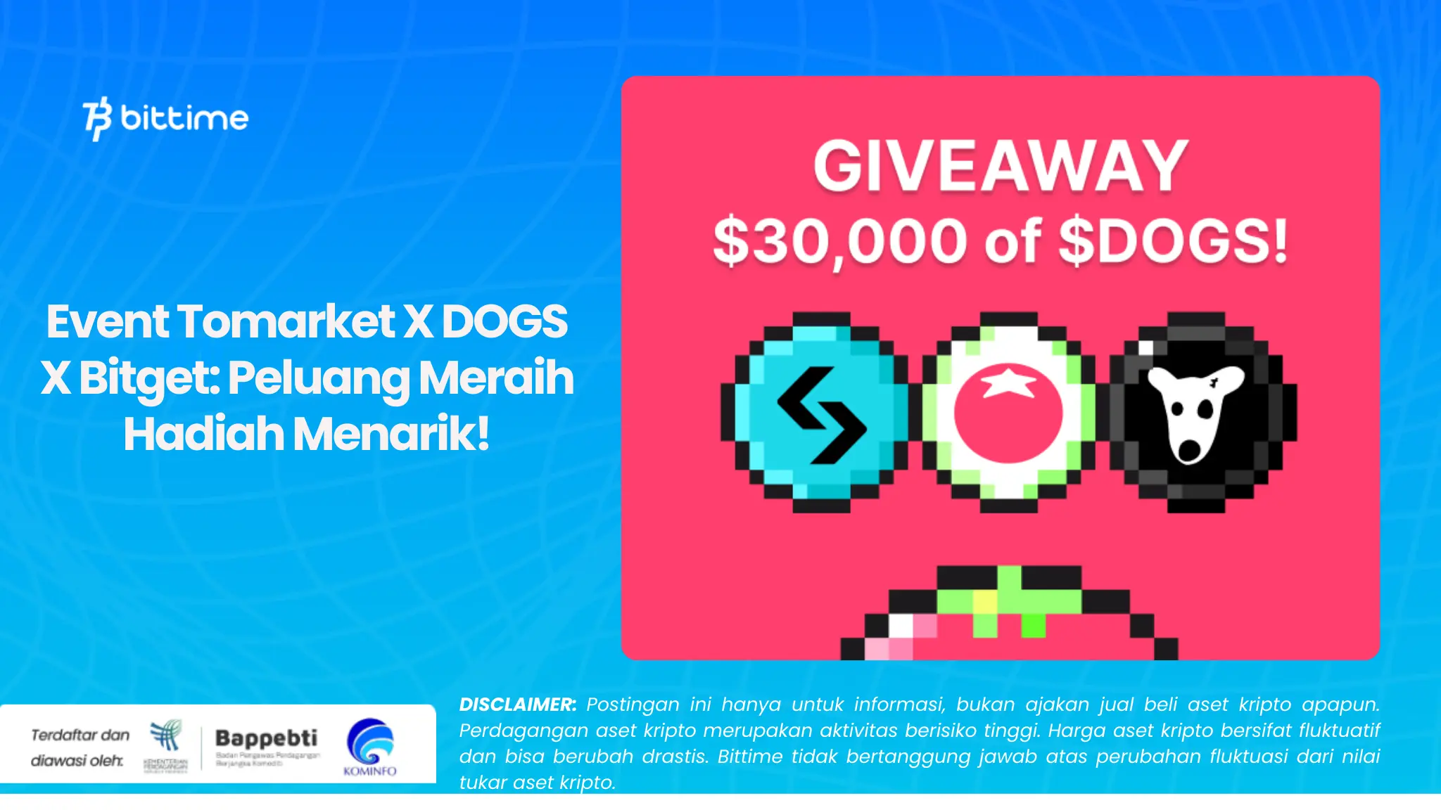 Event Tomarket X DOGS X Bitget Peluang Meraih Hadiah Menarik!.webp