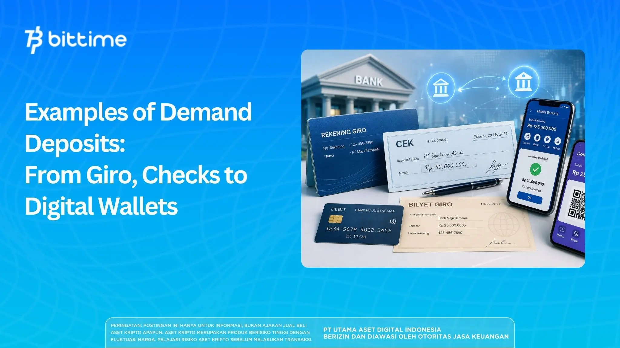Examples of Demand Deposits: From Giro, Checks to Digital Wallets