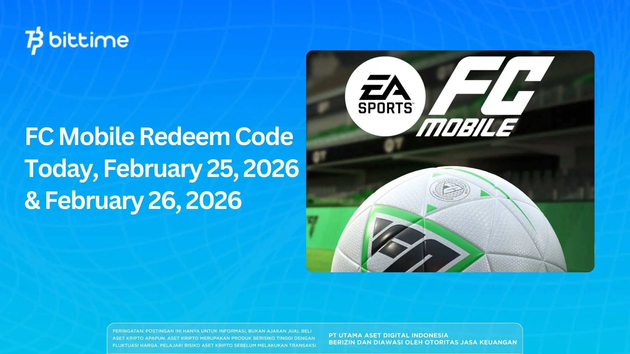 FC Mobile Redeem Code Today, February 25, 2026 & February 26, 2026.webp