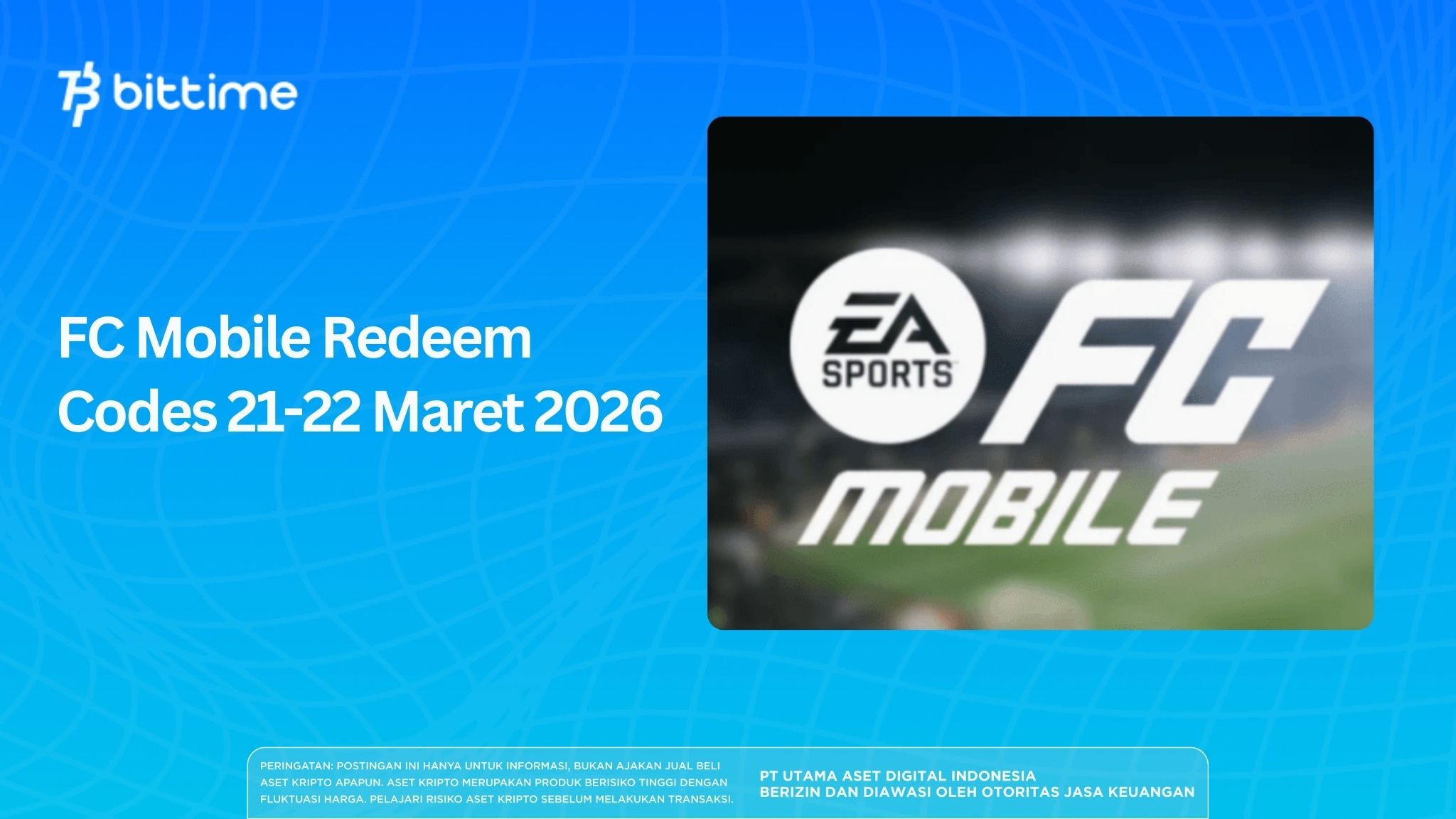 FC Mobile Redeem Codes 21-22 Maret 2026: Klaim Player Pack & Koin Gratis