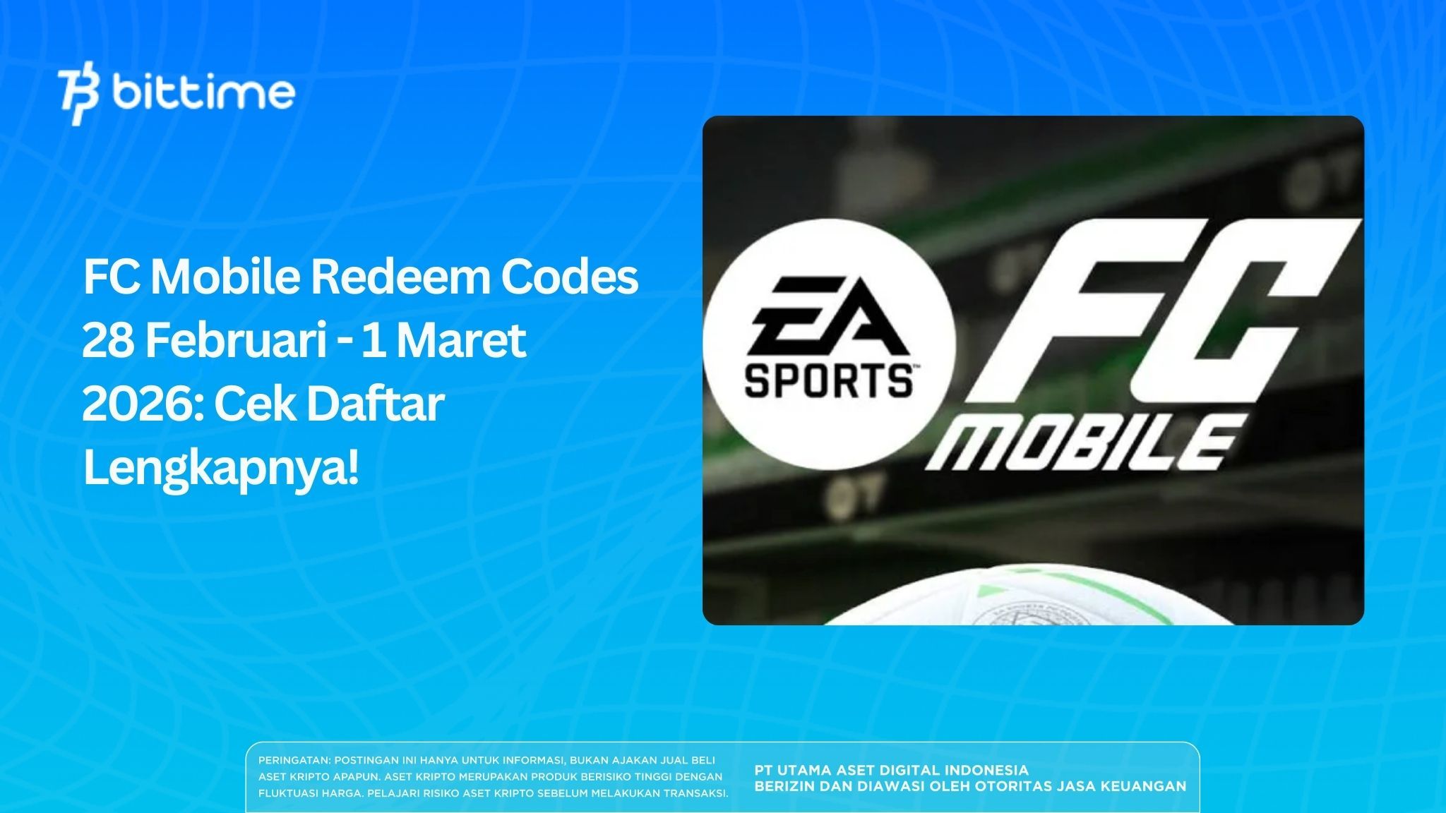 FC Mobile Redeem Codes February 28 - March 1, 2026: Check the Complete List!