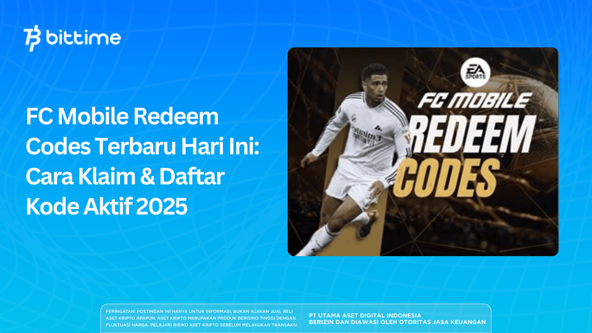 FC Mobile Redeem Codes Terbaru Hari Ini: Cara Klaim & Daftar Kode Aktif 2025