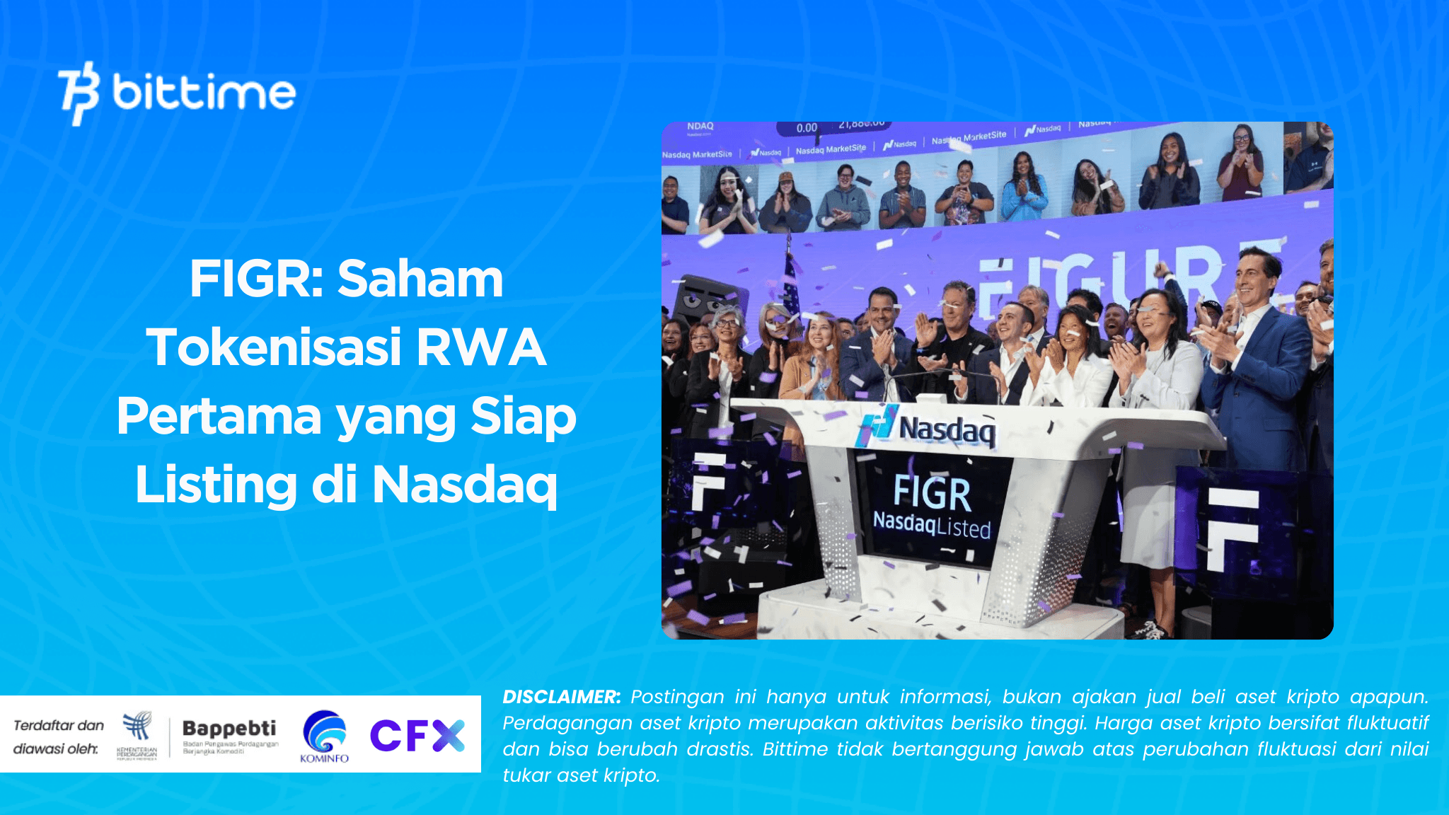 FIGR: Saham Tokenisasi RWA Pertama yang Siap Listing di Nasdaq