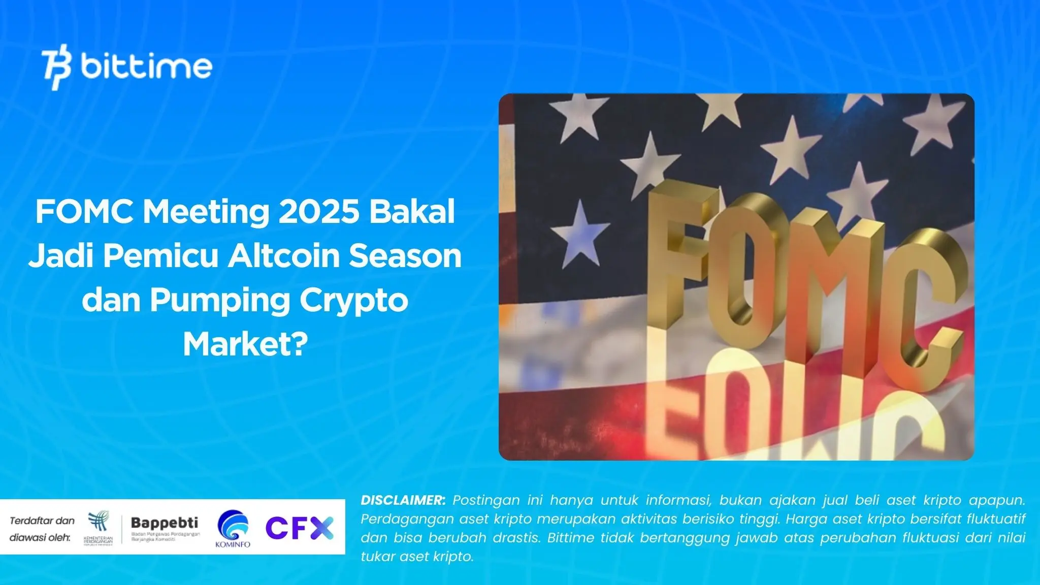FOMC Meeting 2025 Bakal Jadi Pemicu Altcoin Season dan Pumping Crypto Market?