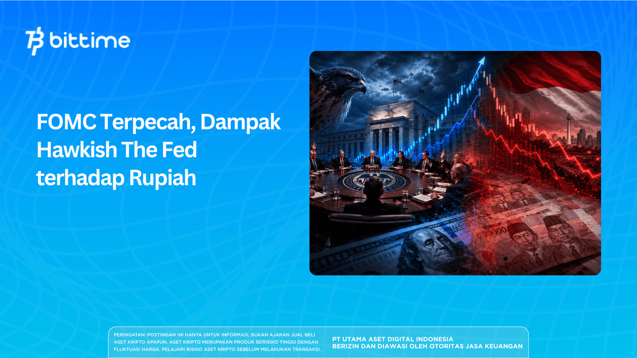 FOMC Split: The Fed's Hawkish Impact on the Rupiah