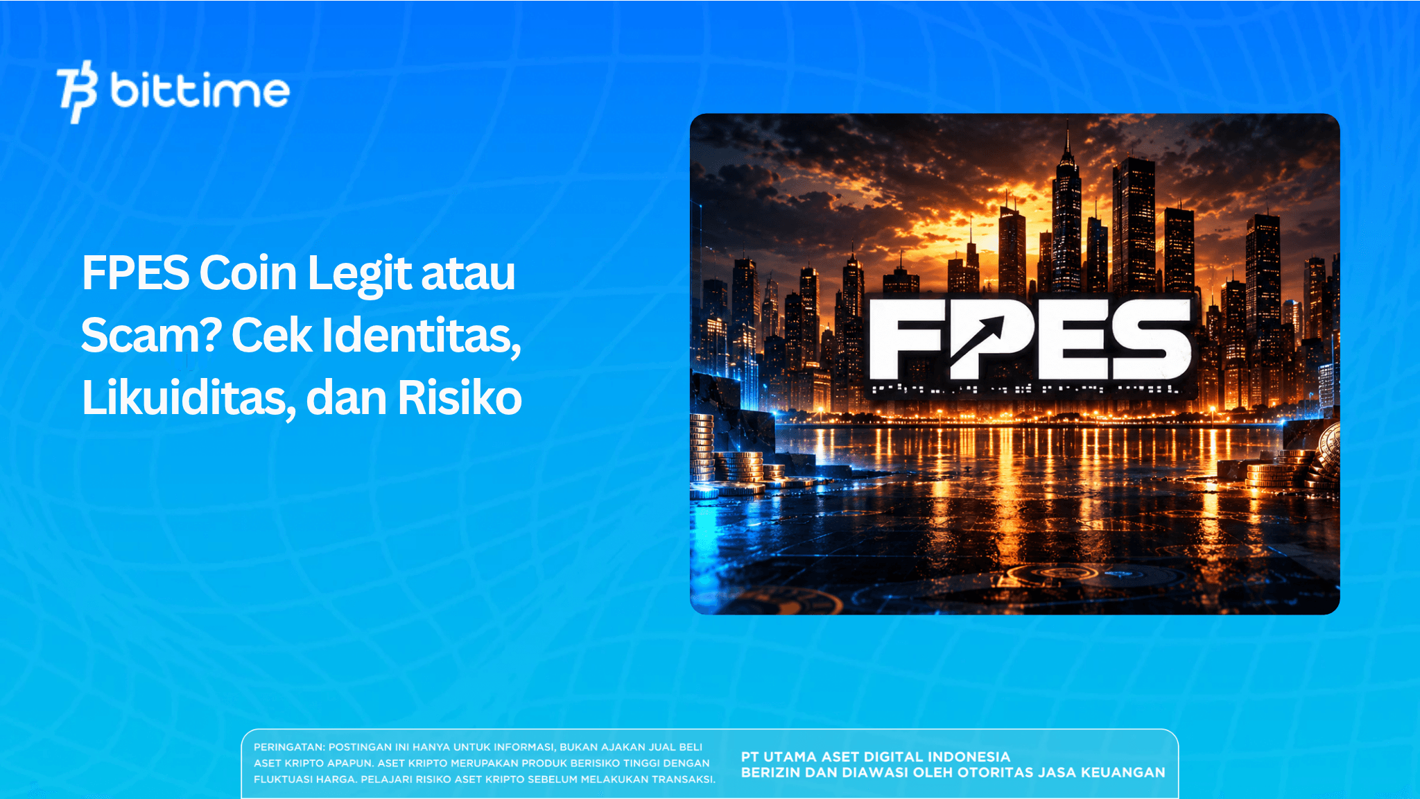 FPES Coin Legit atau Scam? Cek Identitas, Likuiditas, dan Risiko Federal Private Equity System