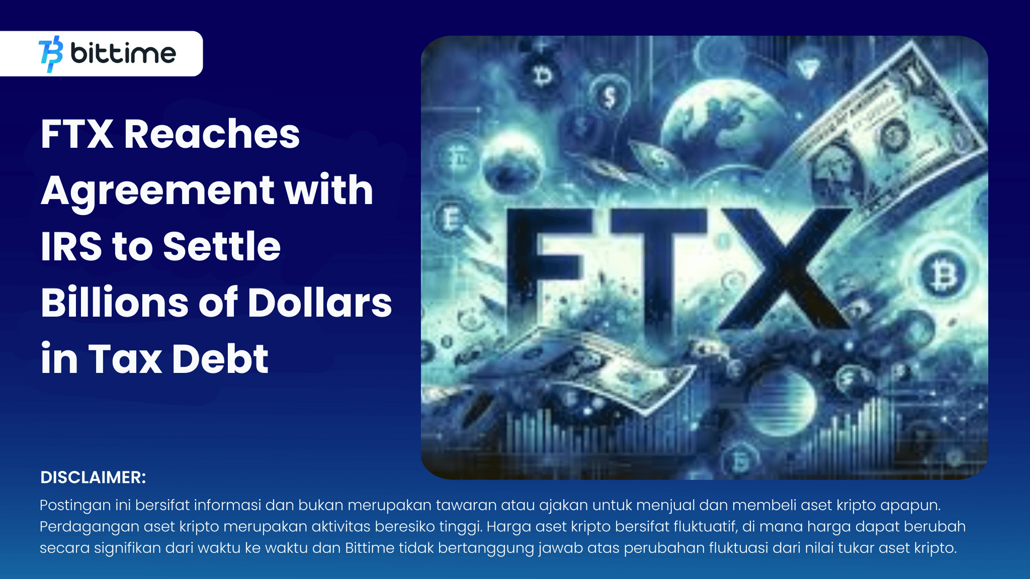 FTX Reaches Agreement with IRS - Bittime