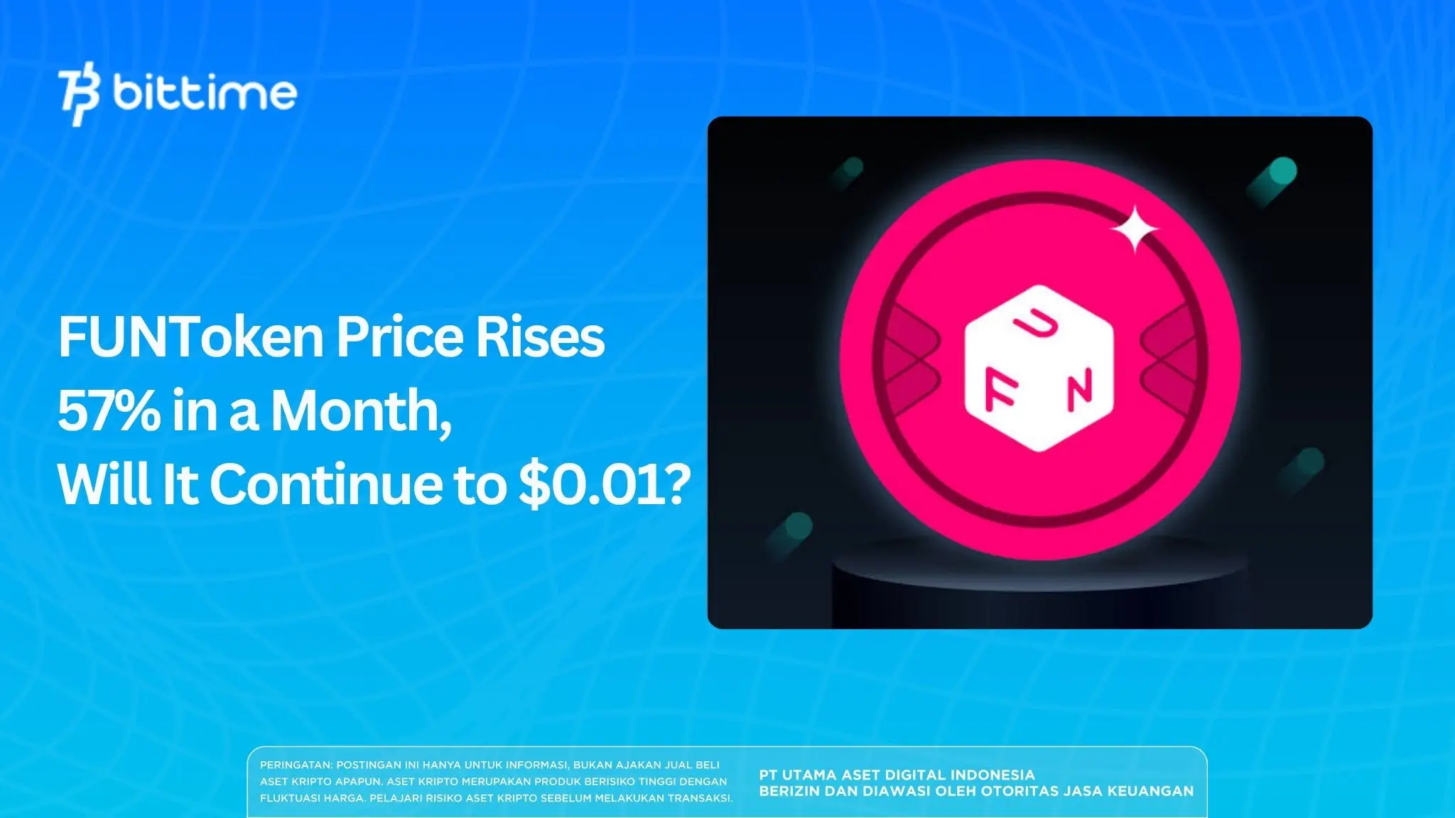 FUNToken Price Rises 57% in a Month, Will It Continue to $0.01?