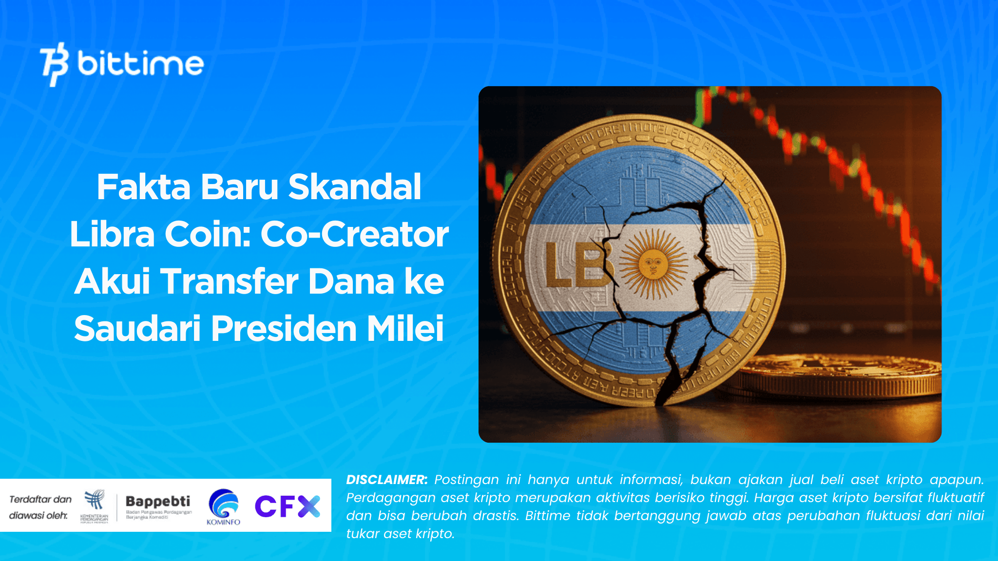 Fakta Baru Skandal Libra Coin Co-Creator Akui Transfer Dana ke Saudari Presiden Milei.png