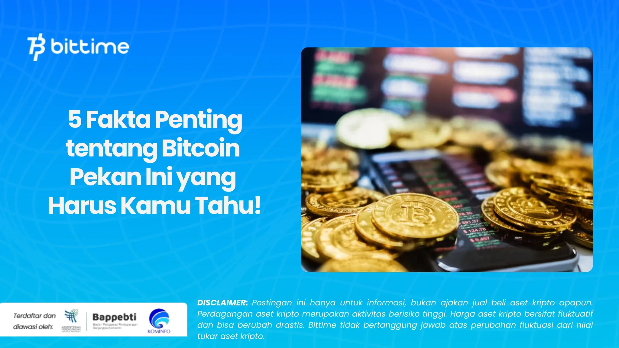 Fakta Bitcoin Pekan Ini