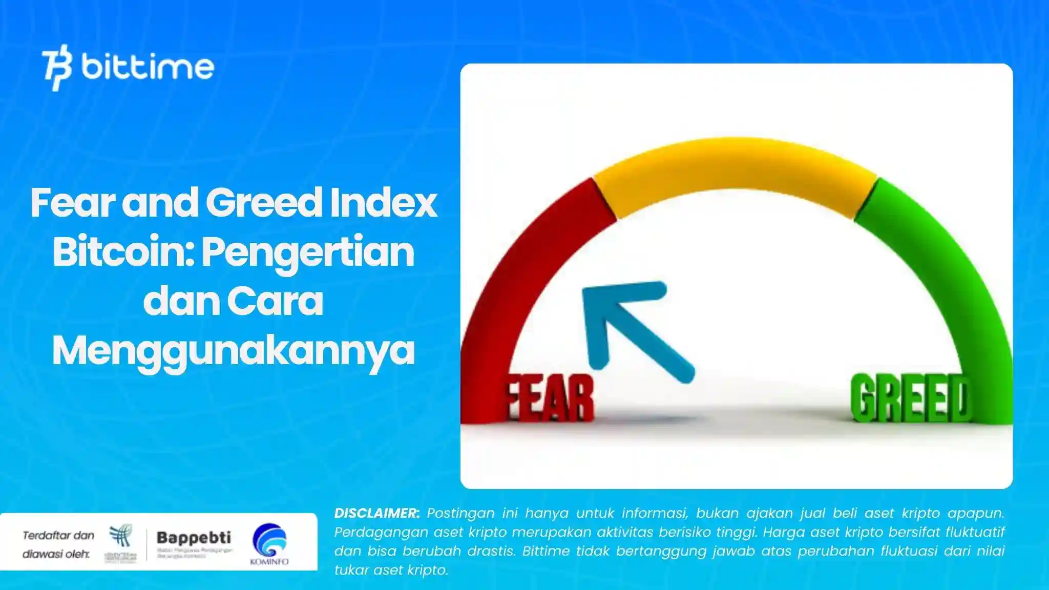 Fear and Greed Index Bitcoin Pengertian dan Cara Menggunakannya.webp