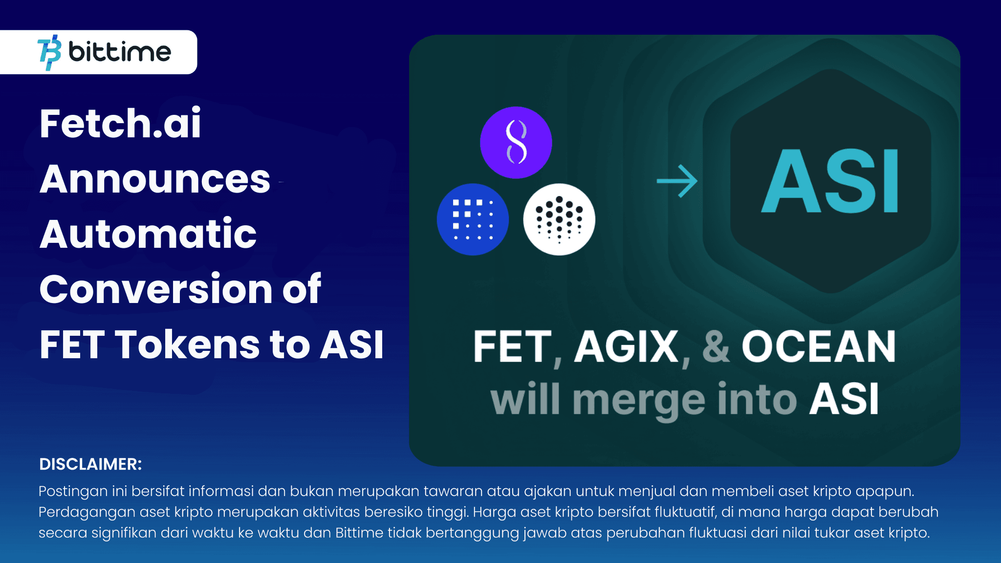 Fetch.ai Umumkan Konversi Otomatis Token FET ke ASI - Bittime