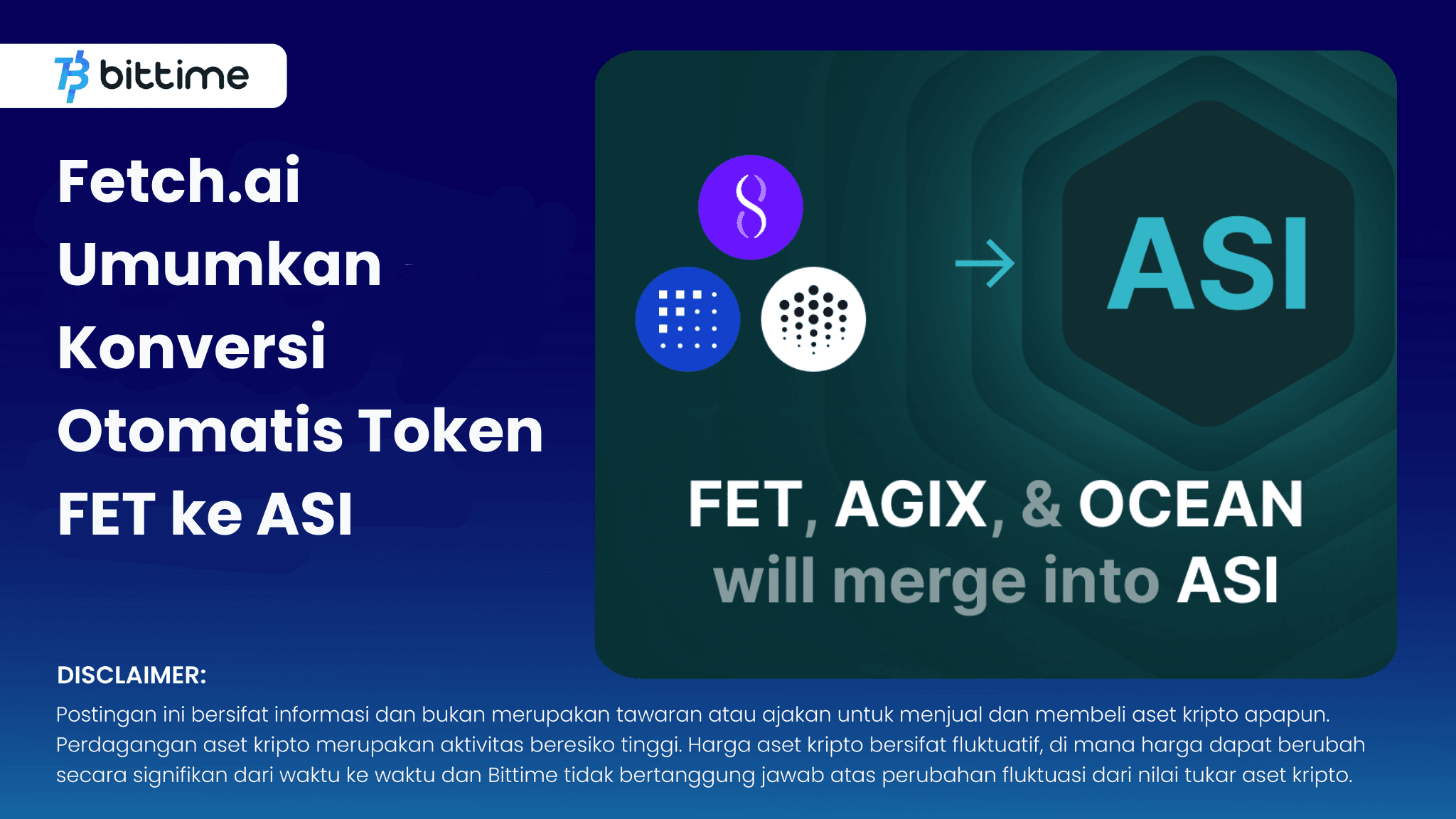 Fetch.ai Umumkan Konversi Otomatis Token FET ke ASI - Bittime.png