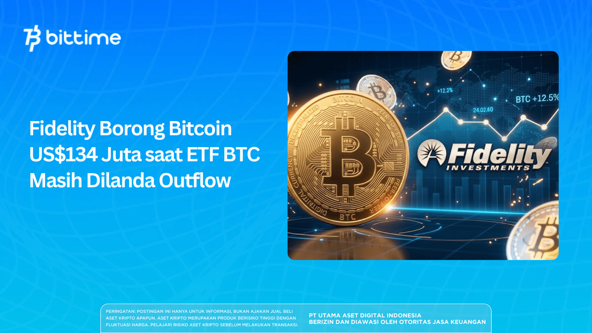 Fidelity Buys $134 Million Worth of Bitcoin While BTC ETFs Still Suffer Outflows.png