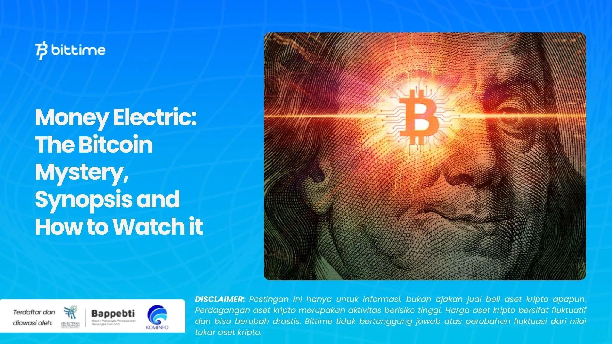 Film Money Electric The Bitcoin Mystery, Synopsis and How to Watch 
