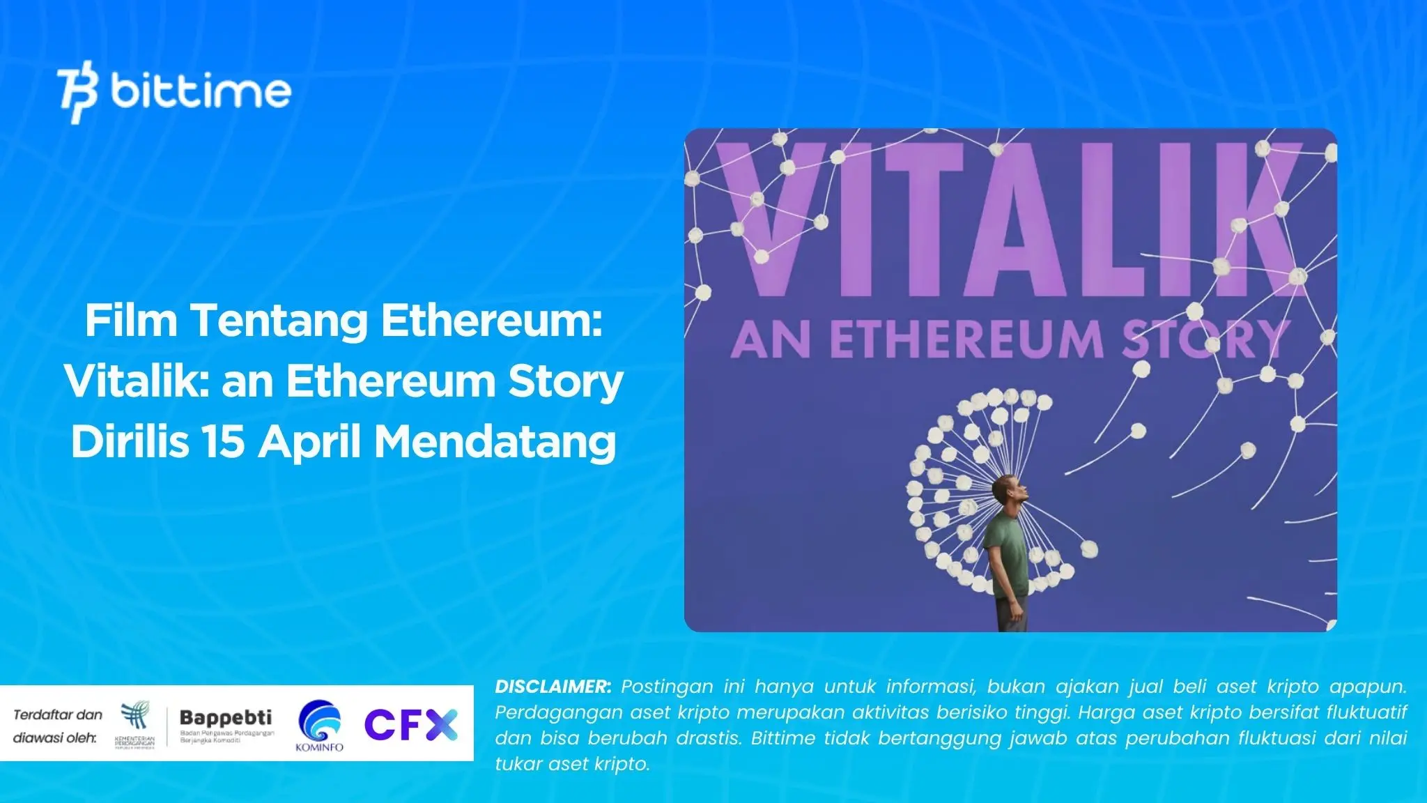 Film Tentang Ethereum: Vitalik: an Ethereum Story Dirilis 15 April Mendatang