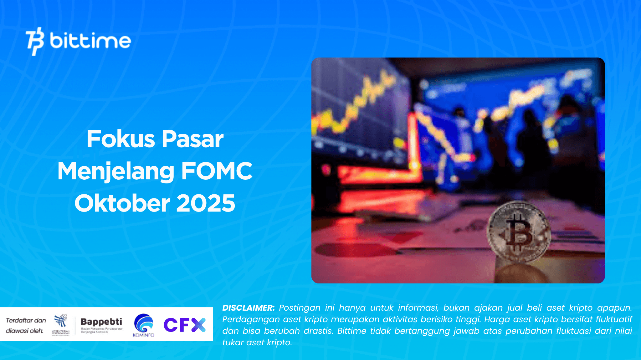 Fokus Pasar Menjelang FOMC Oktober 2025