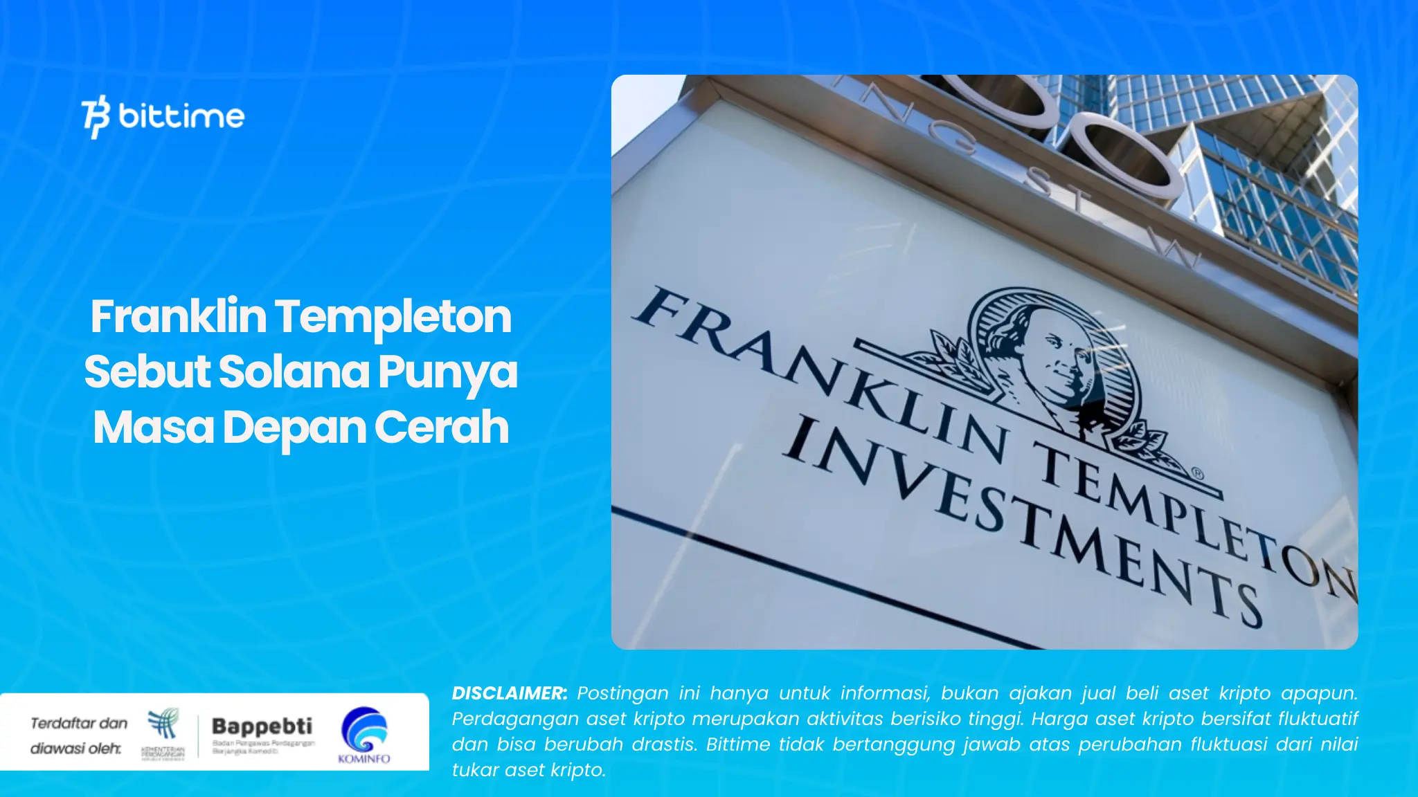 Franklin Templeton Sebut Solana Punya Masa Depan Cerah.webp