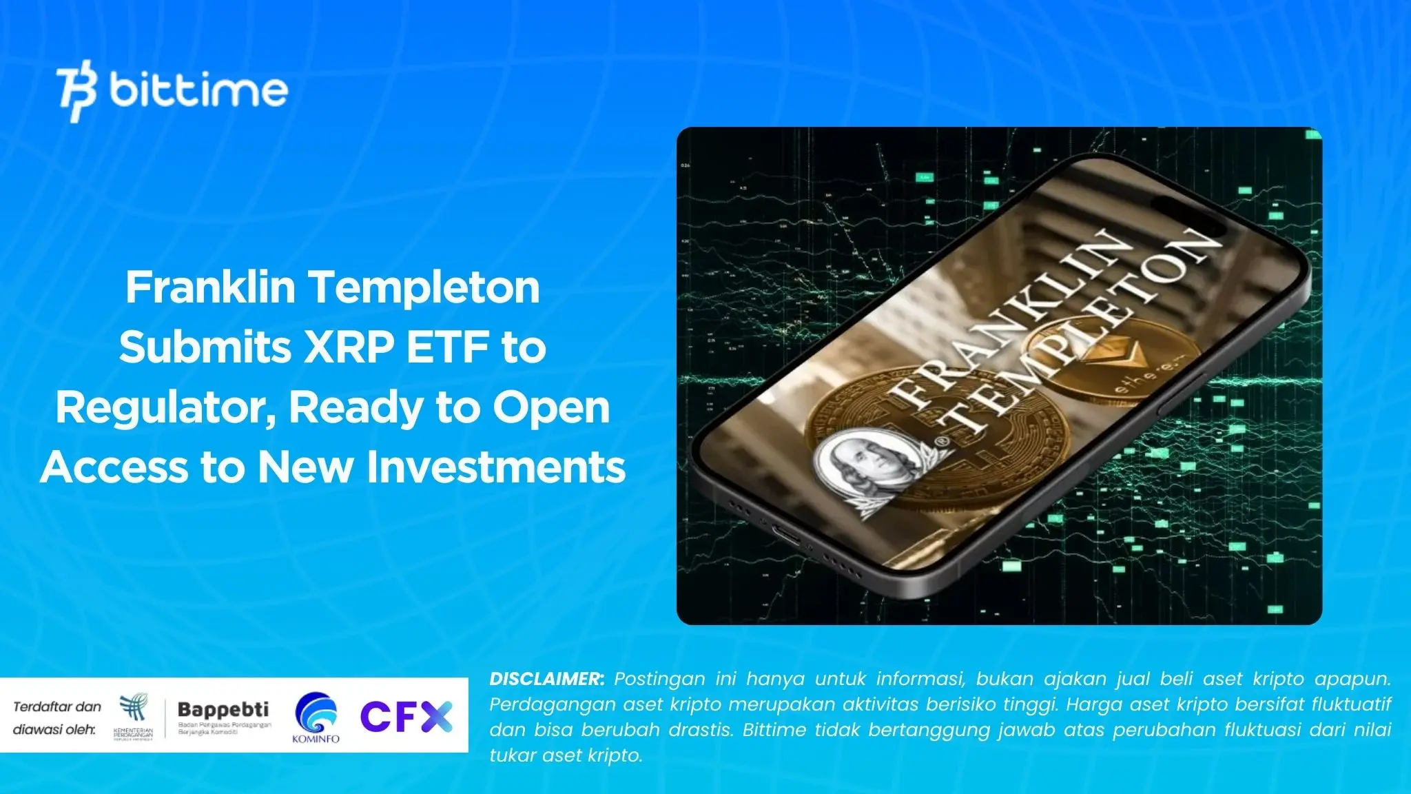Franklin Templeton Submits XRP ETF to Regulator, Ready to Open Access to New Investments