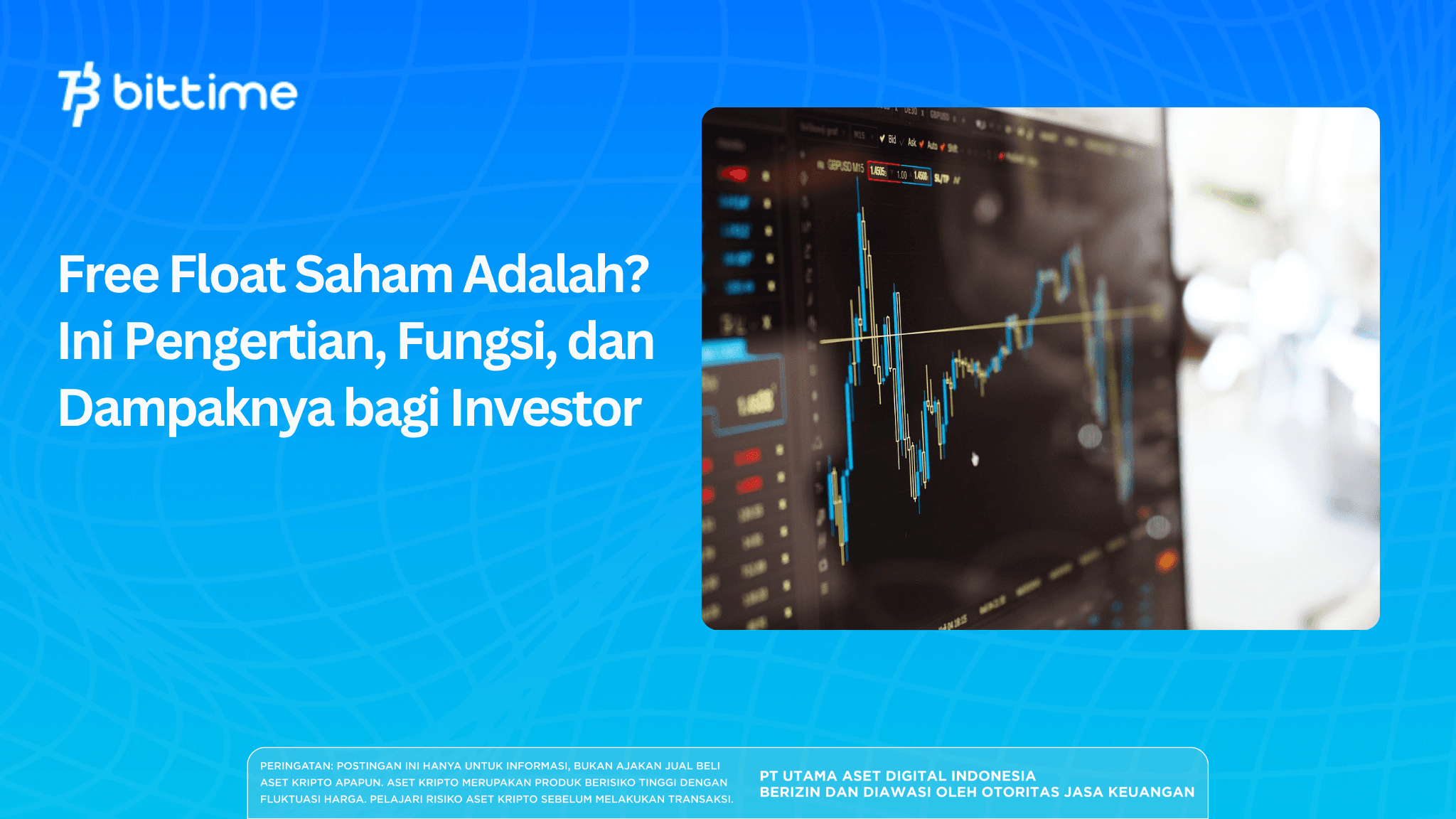 Free Float Saham Adalah? Ini Pengertian, Fungsi, dan Dampaknya bagi Investor