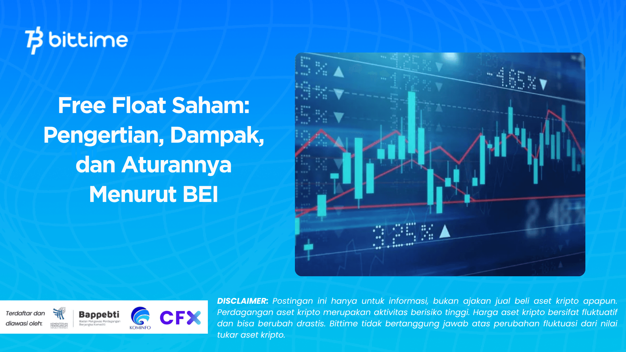 Free Float Saham: Pengertian, Dampak, dan Aturannya Menurut BEI