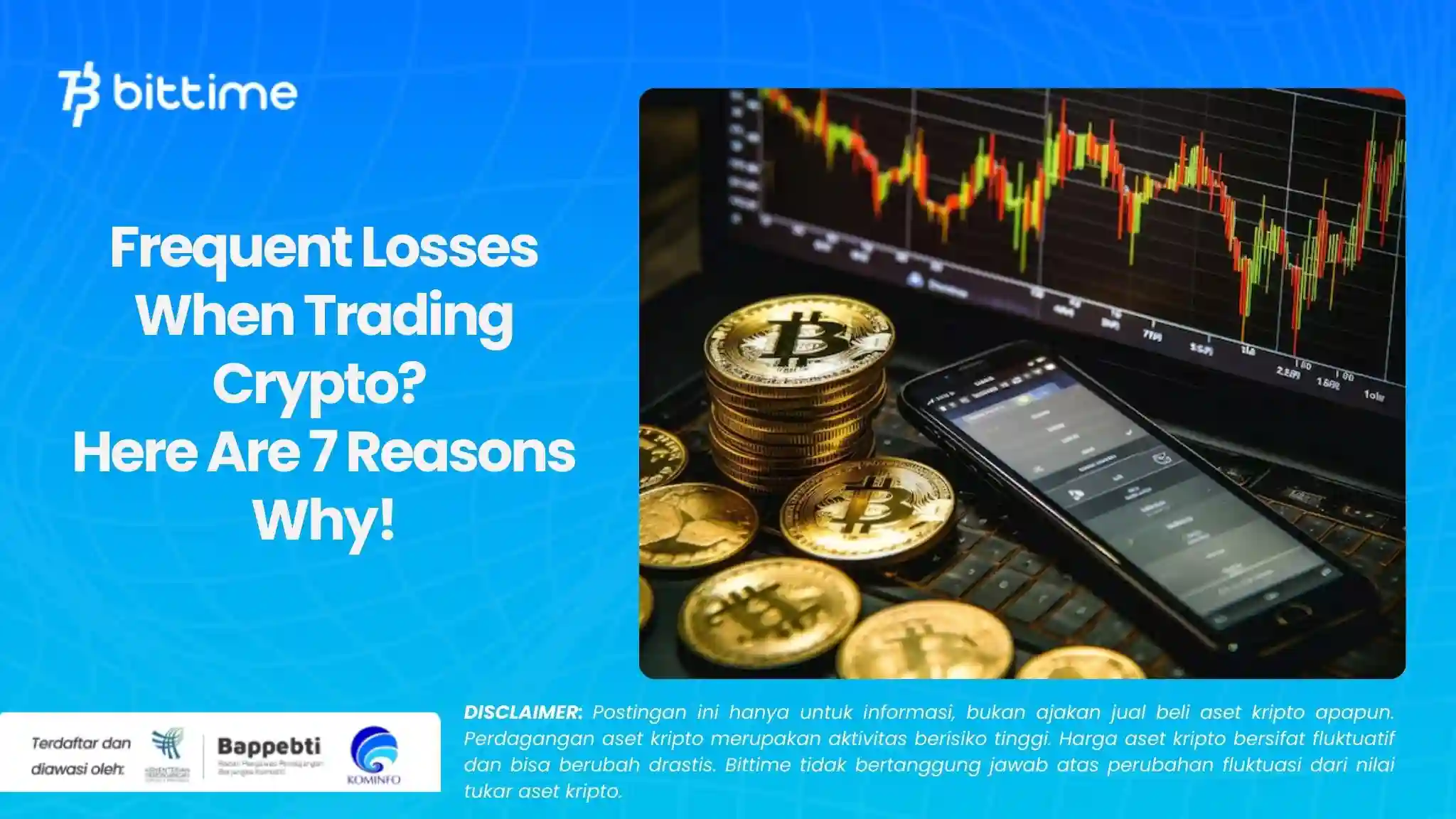 Frequent Losses When Trading Crypto Here Are 7 Reasons Why!.webp