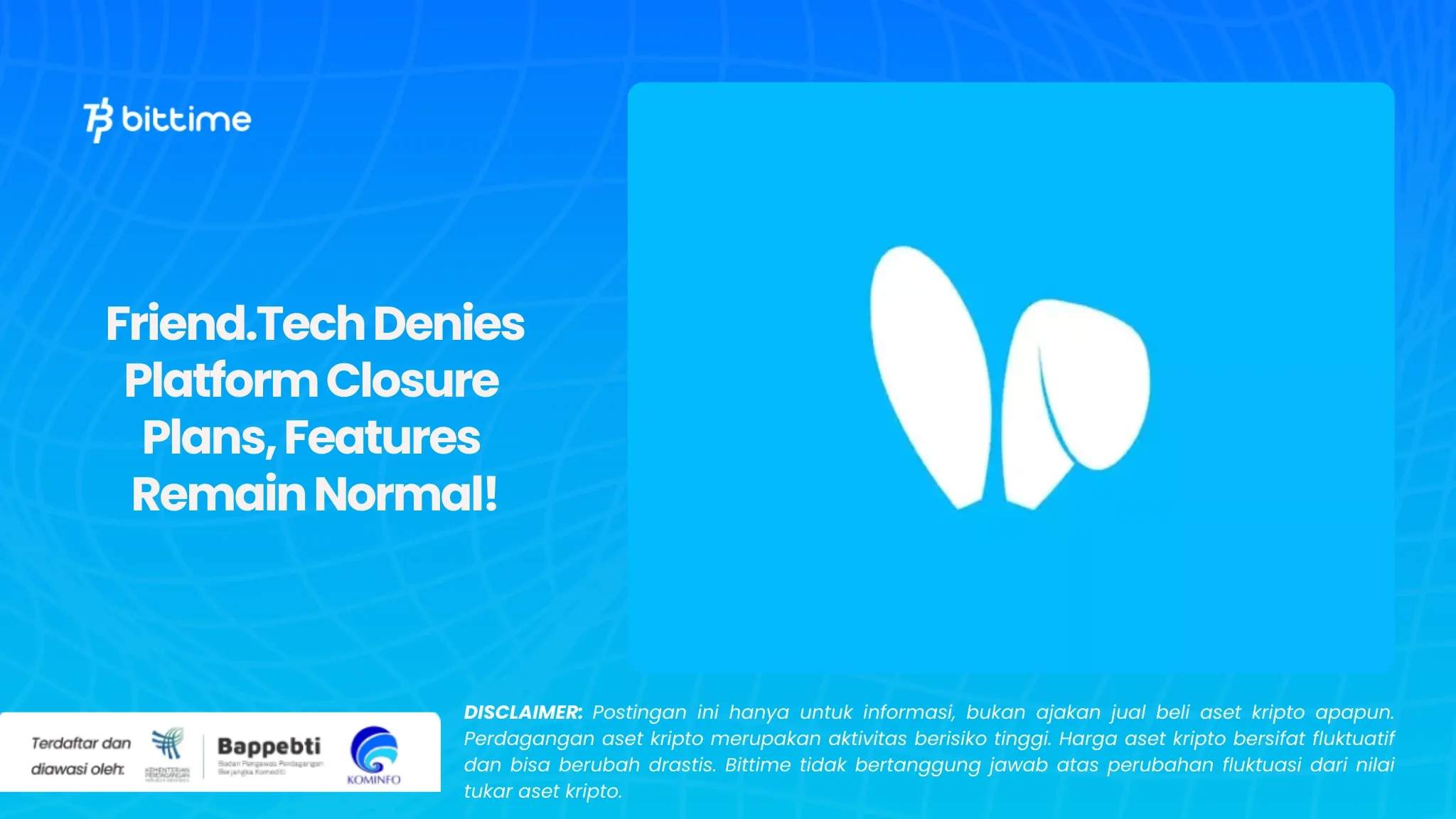 Friend.Tech Denies Platform Closure Plans, Features Remain Normal!