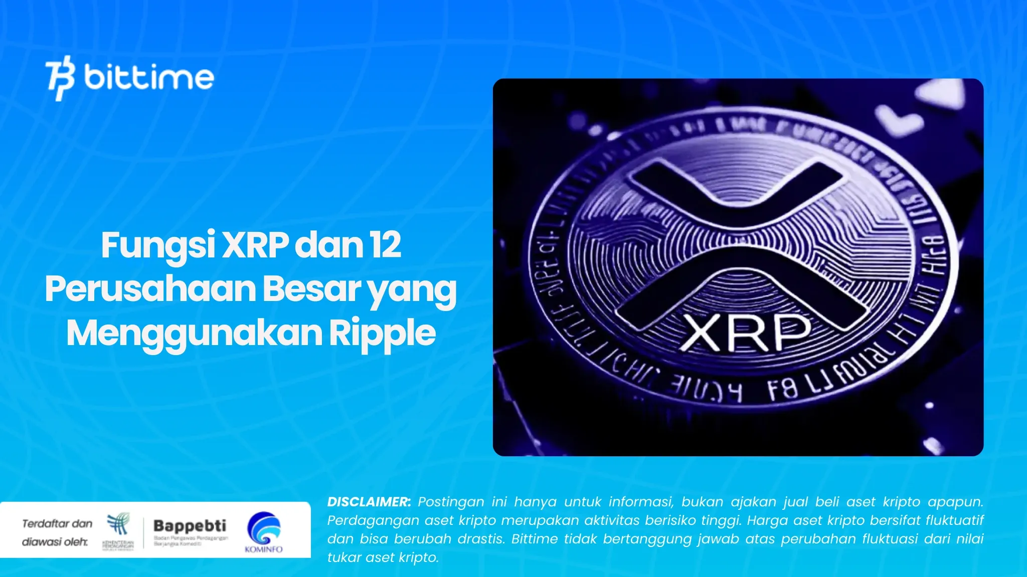 Fungsi XRP dan 12 Perusahaan Besar yang Menggunakan Ripple.webp