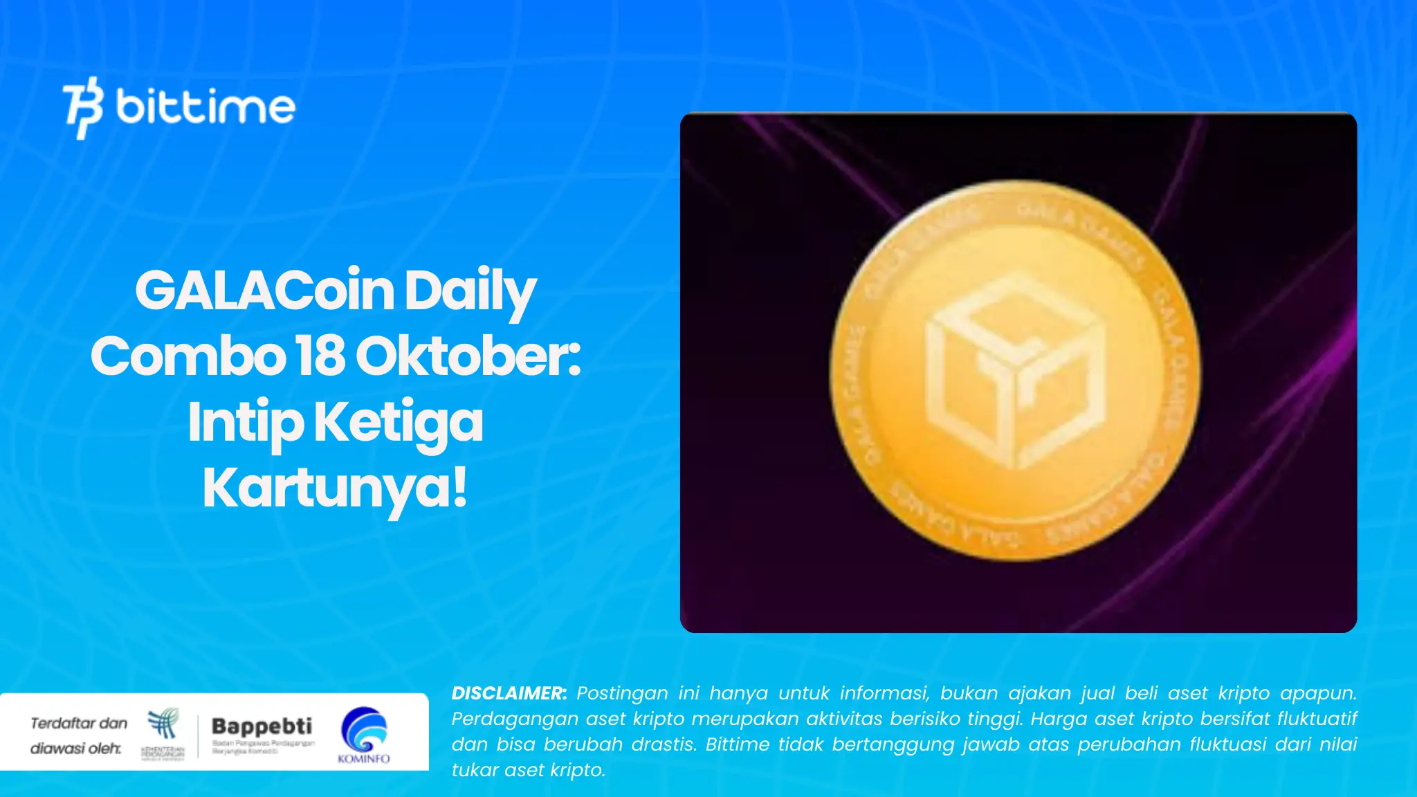 GALACoin Daily Combo 18 Oktober: Intip Ketiga Kartunya!