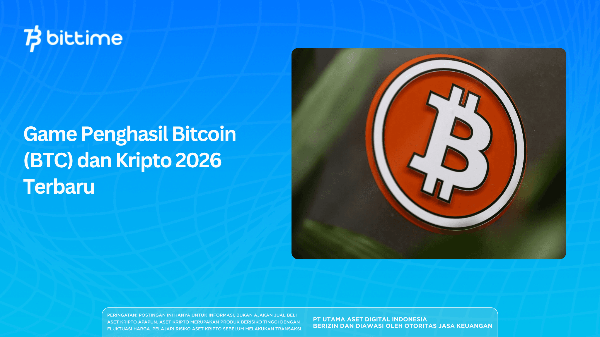 The Latest Bitcoin (BTC) and Crypto Earning Games 2026