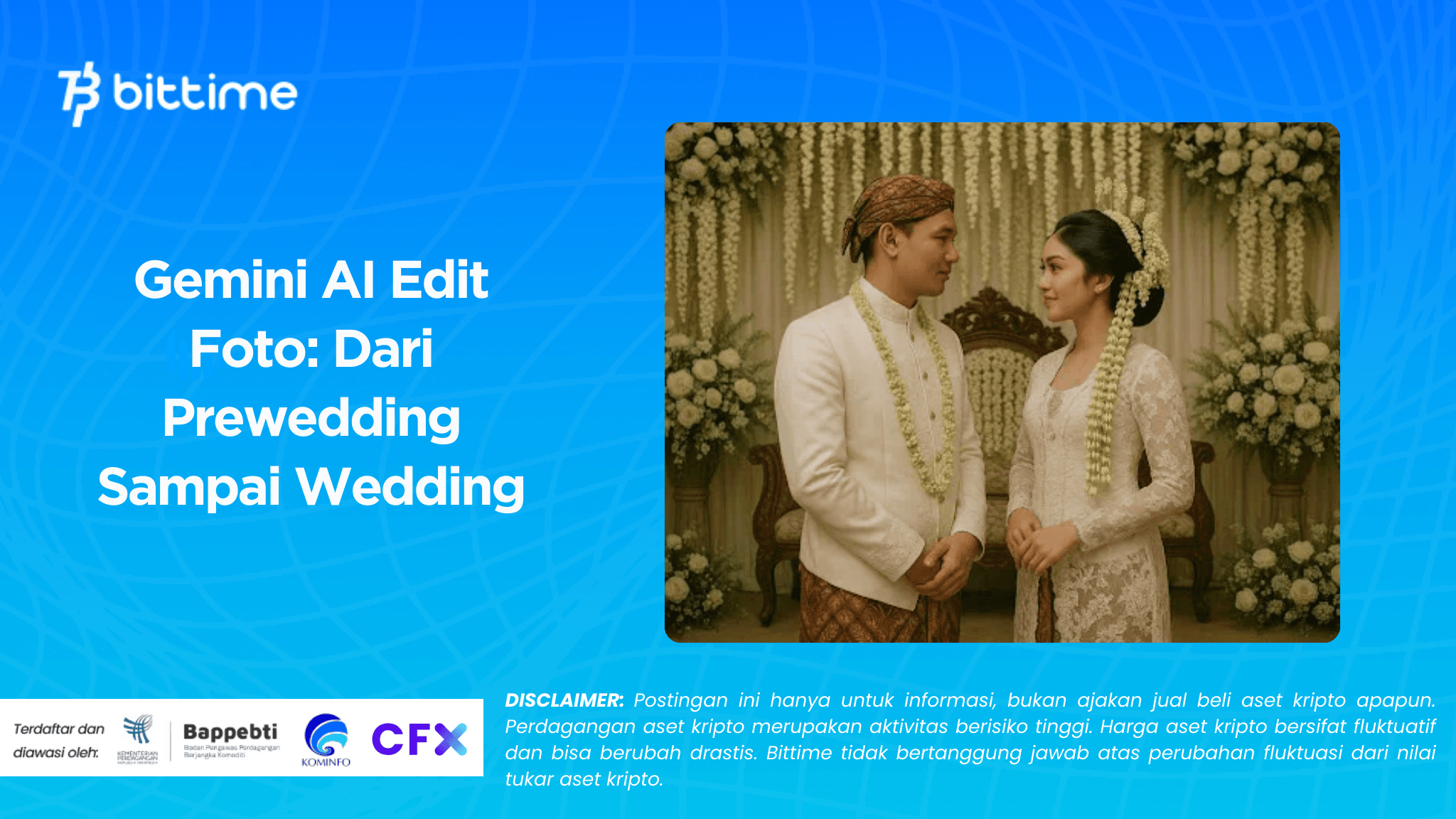 Gemini AI Edit Foto: Dari Prewedding Sampai Wedding