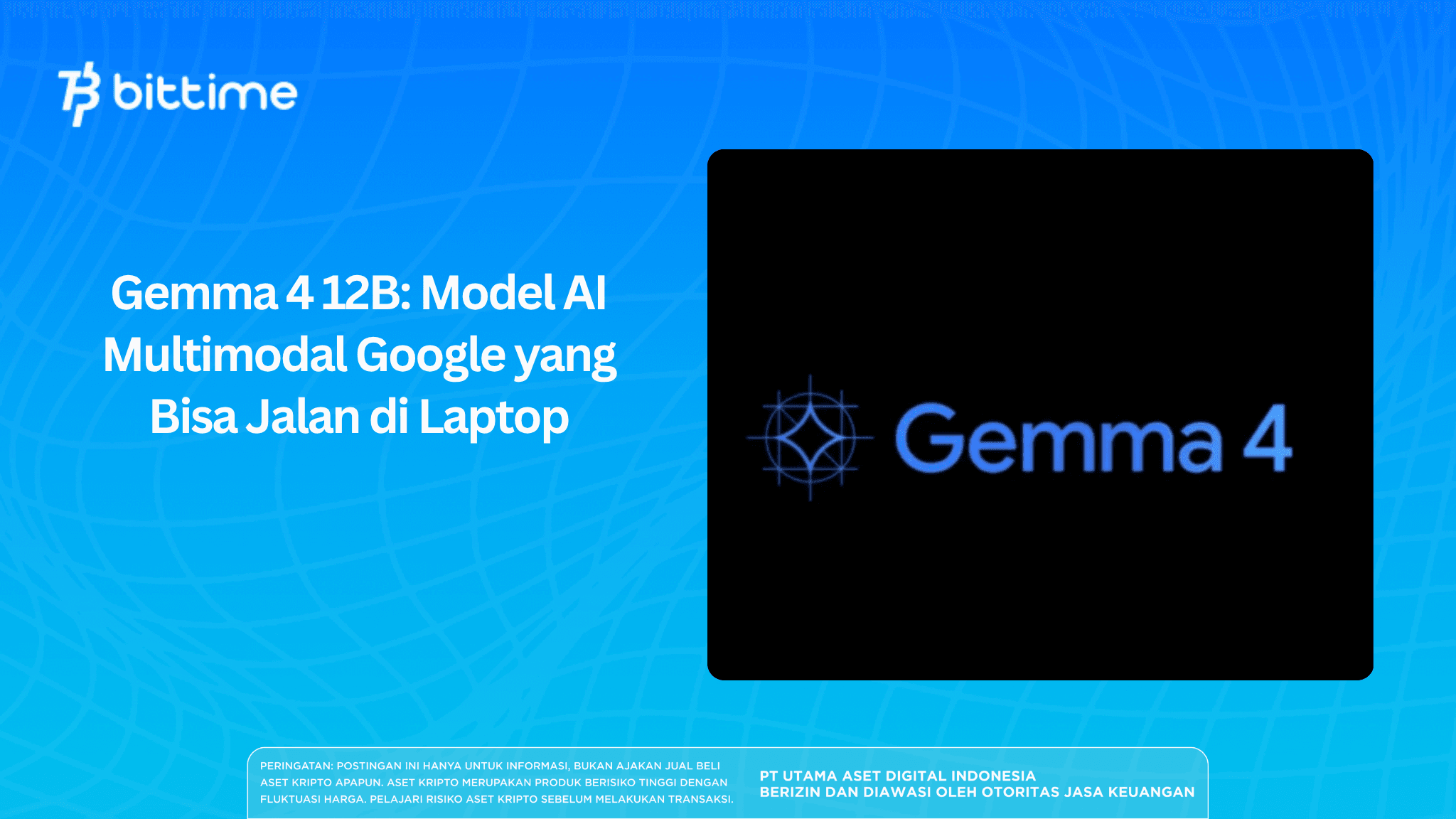 Gemma 4 12B Model AI Multimodal Google yang Bisa Jalan di Laptop.png