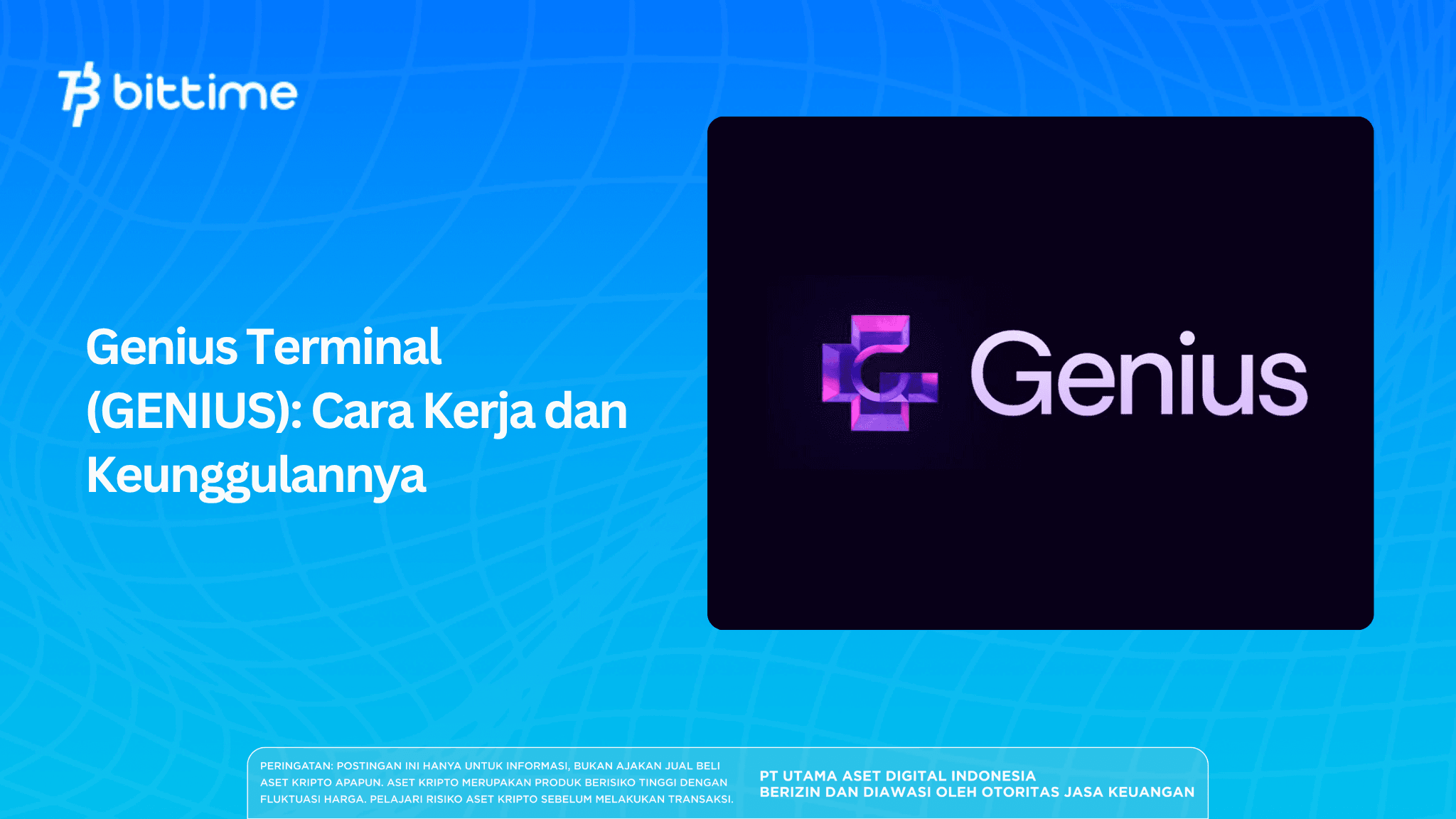 Genius Terminal (GENIUS): Cara Kerja dan Keunggulannya