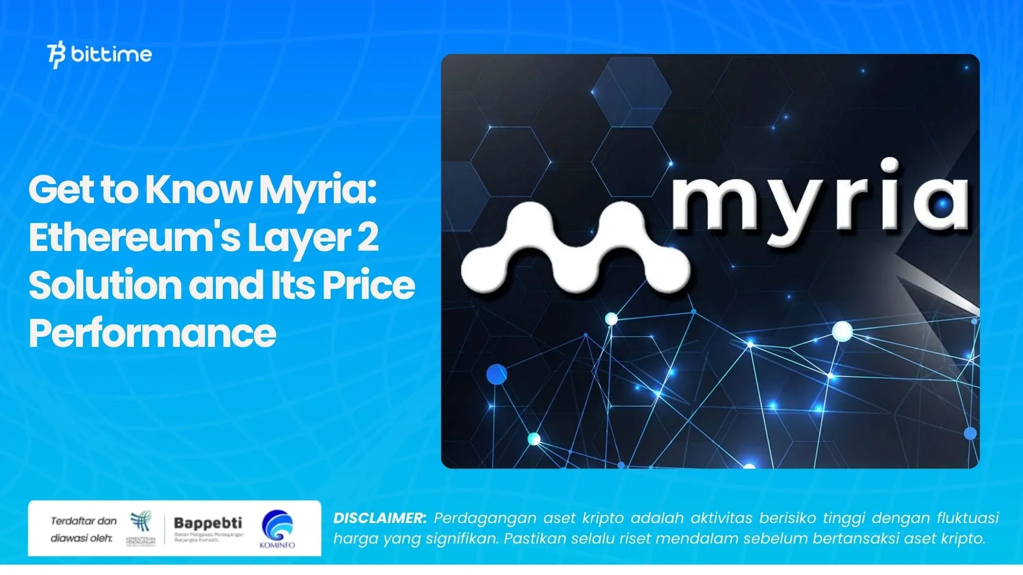 Get to Know Myria: Ethereum's Layer 2 Solution and Its Price Performance