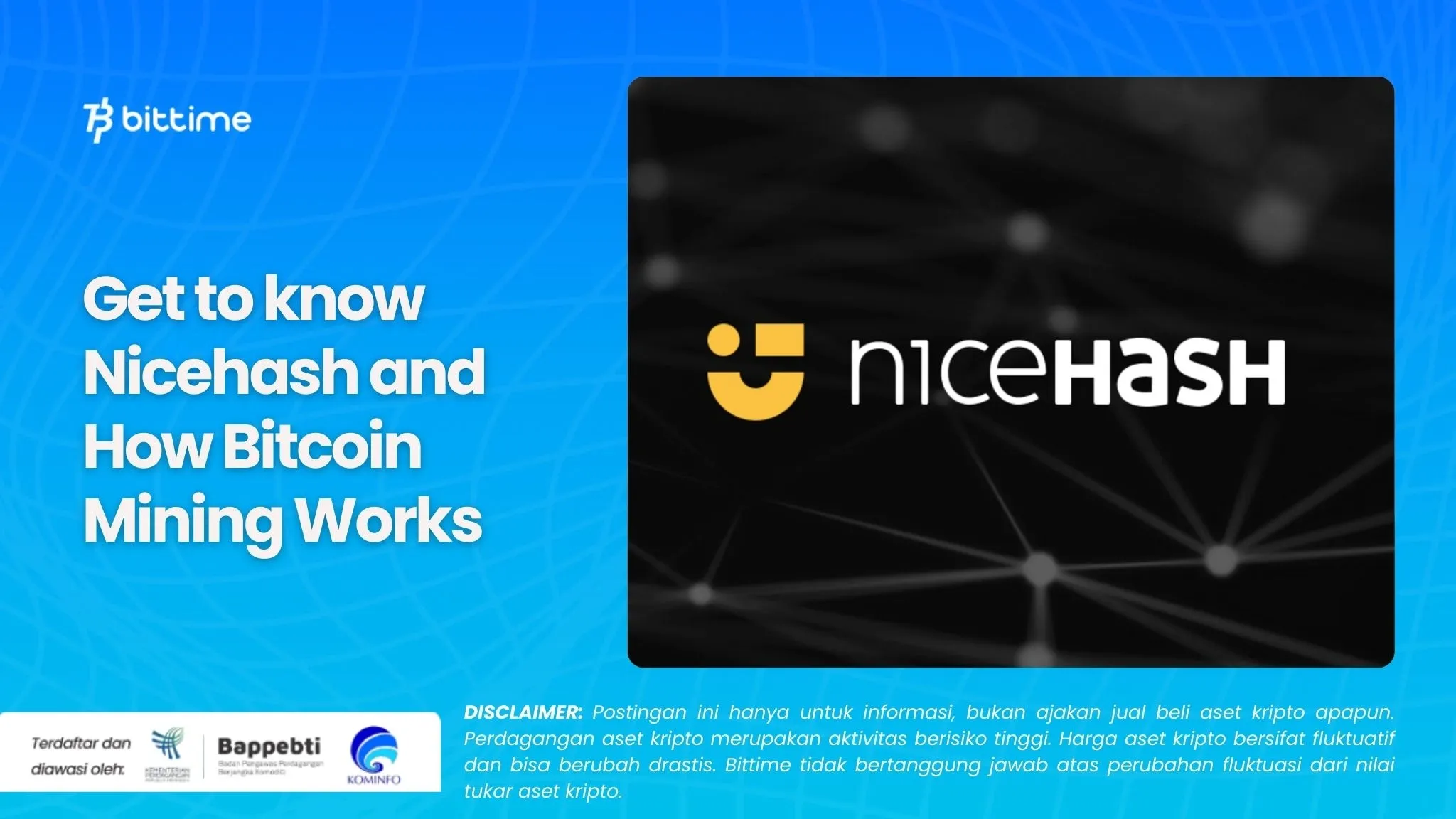 Get to know Nicehash and How Bitcoin Mining Works