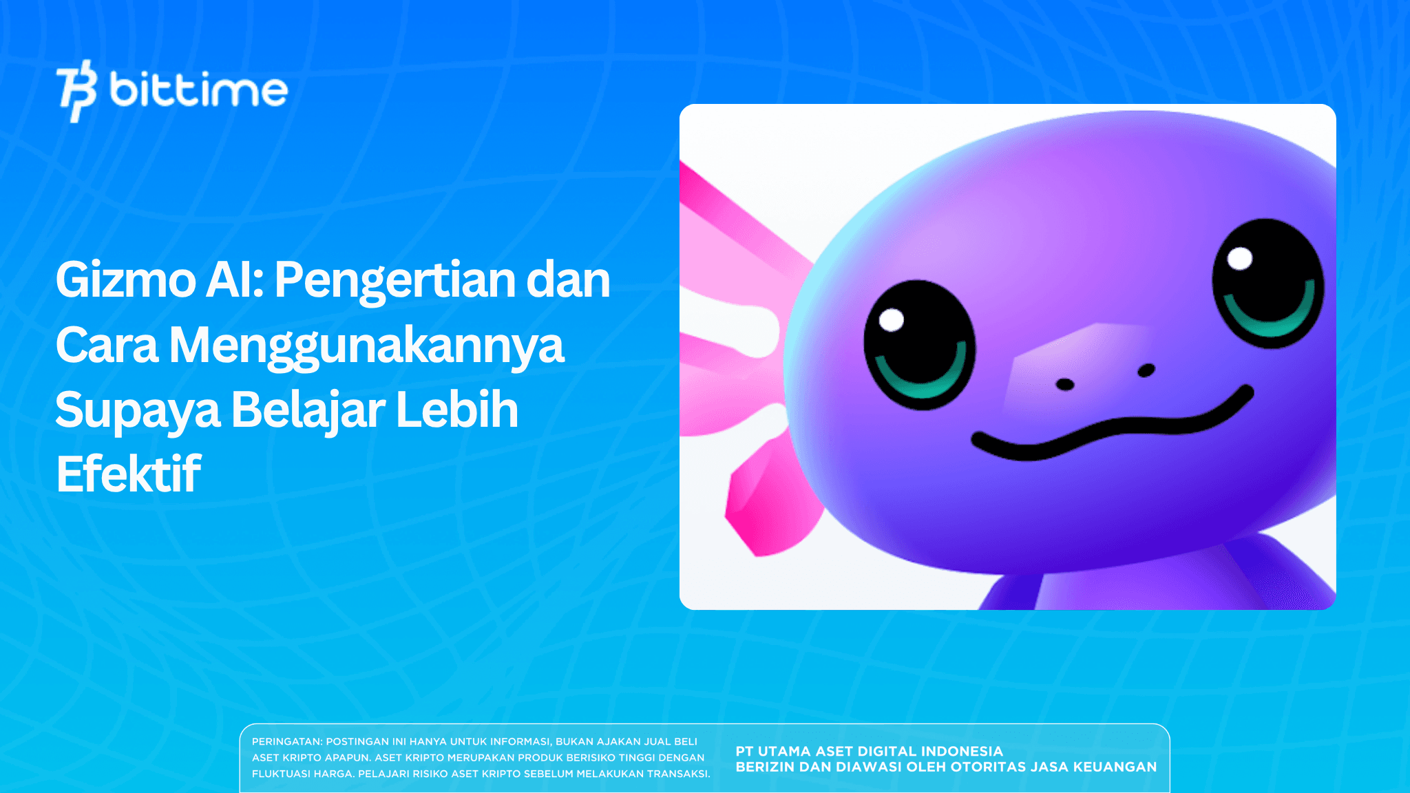 Gizmo AI: Pengertian dan Cara Menggunakannya Supaya Belajar Lebih Efektif