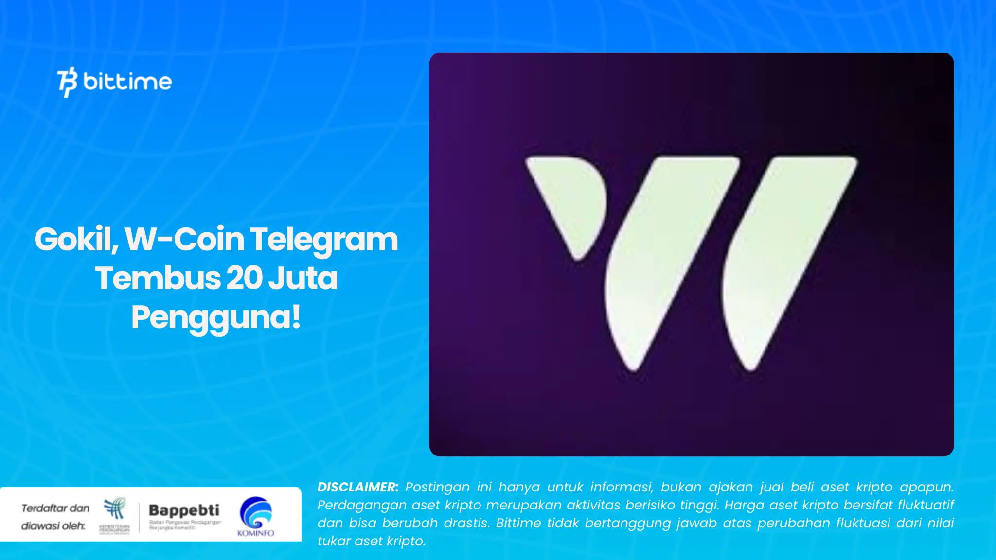 Gokil, W-Coin Telegram Tembus 20 Juta Pengguna!.webp