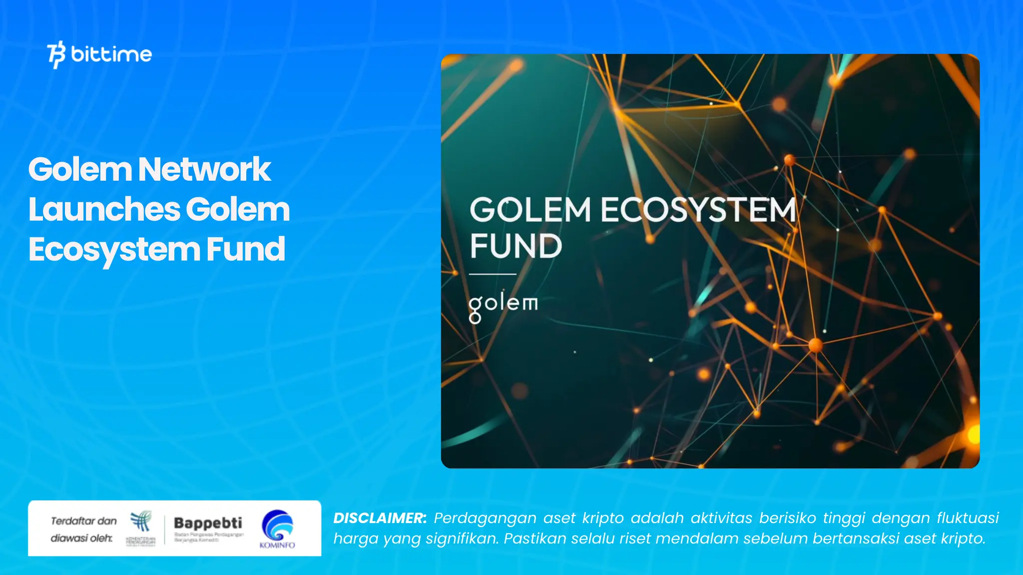 Golem Network Luncurkan Golem Ecosystem Fund - Bittime