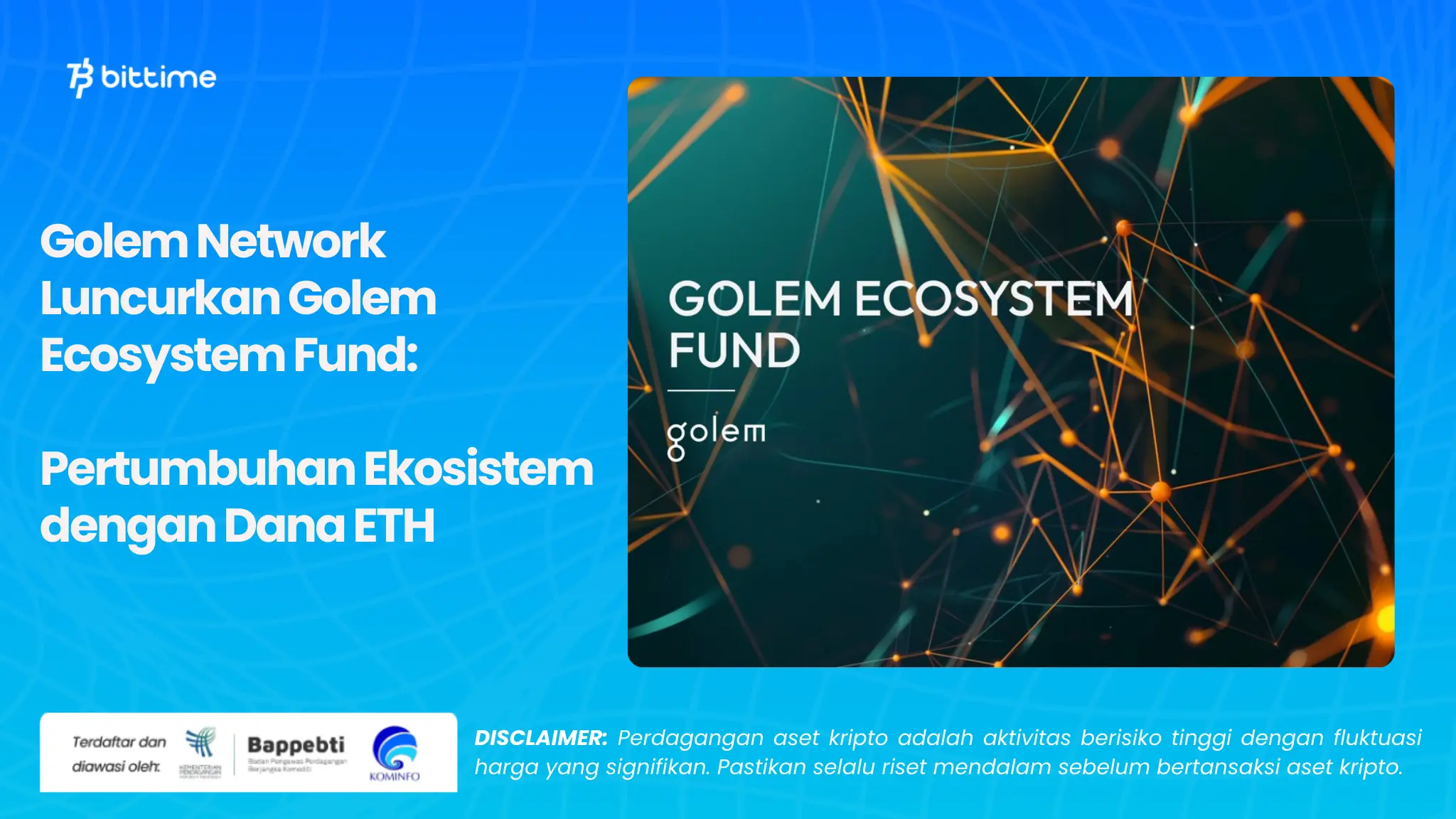 Golem Network Luncurkan Golem Ecosystem Fund - Bittime