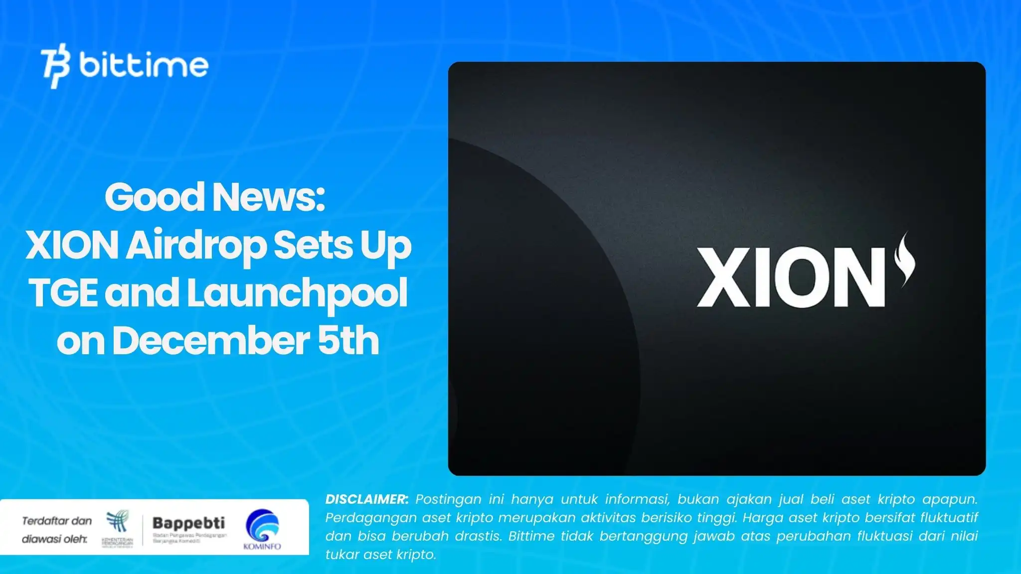 Good News: XION Airdrop Sets Up TGE and Launchpool on December 5th