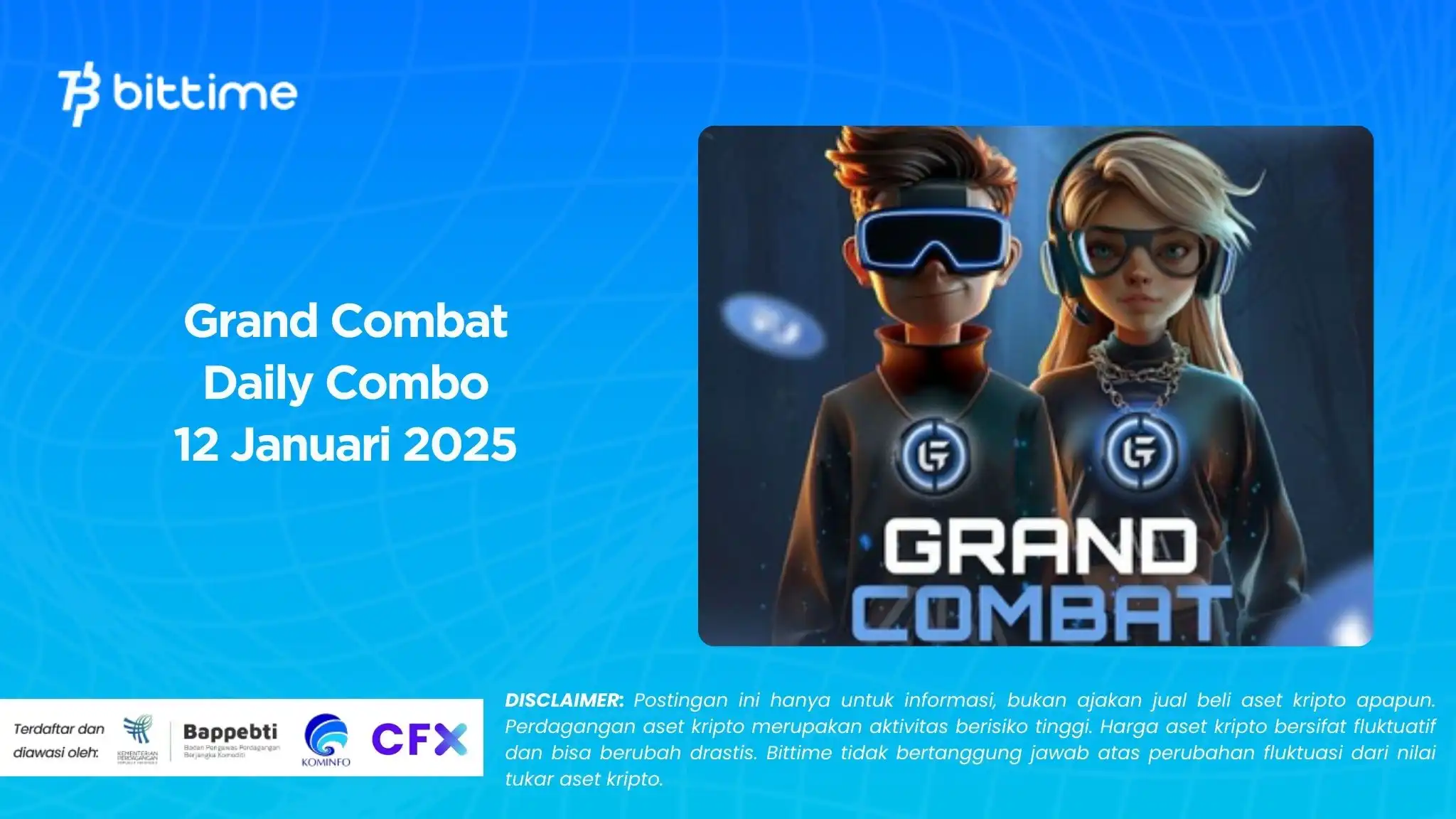 Grand Combat Daily Combo 12 Januari 2025 