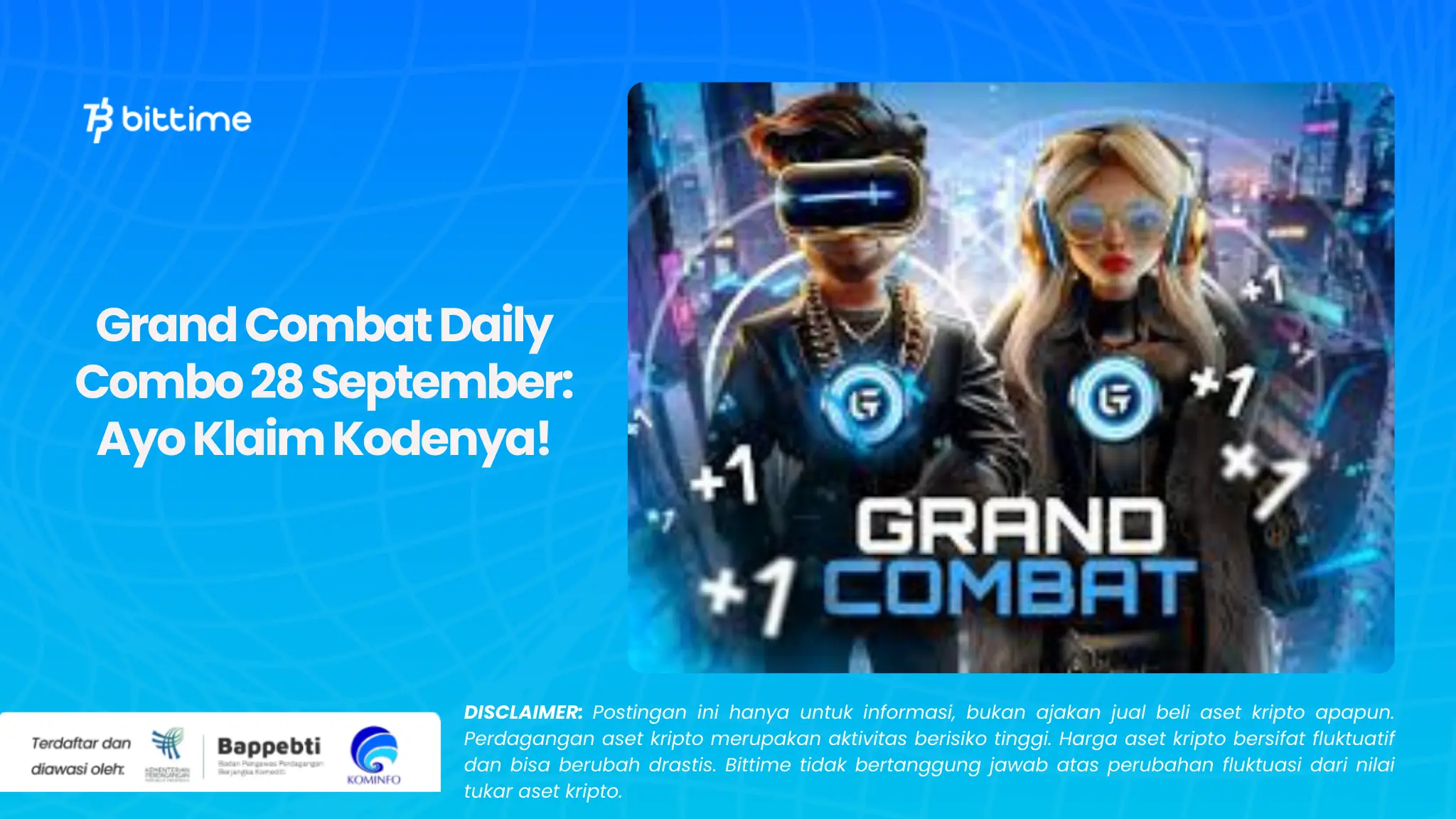 Grand Combat Daily Combo 28 September: Ayo Klaim Kodenya!