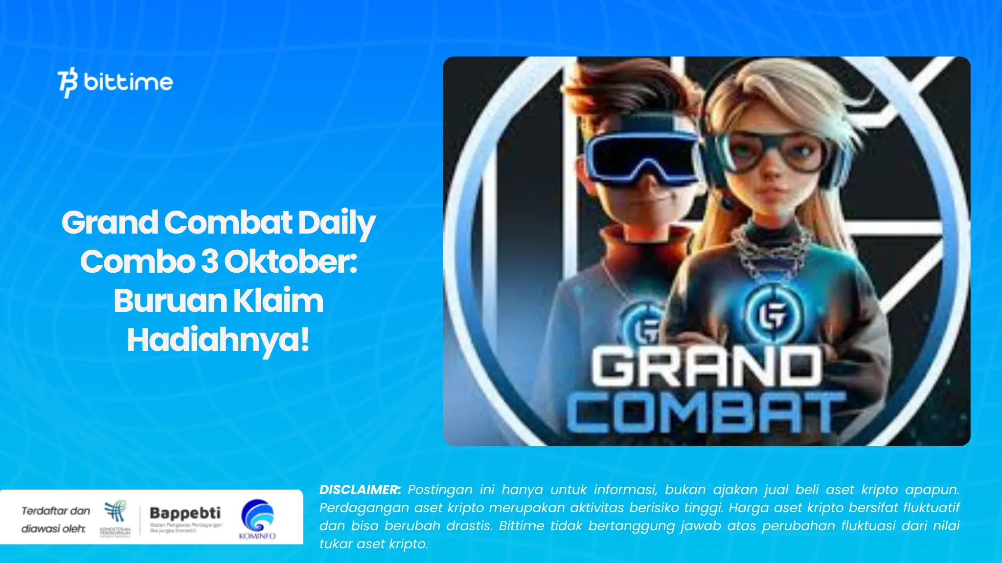 Grand Combat Daily Combo 3 Oktober: Buruan Klaim Hadiahnya!