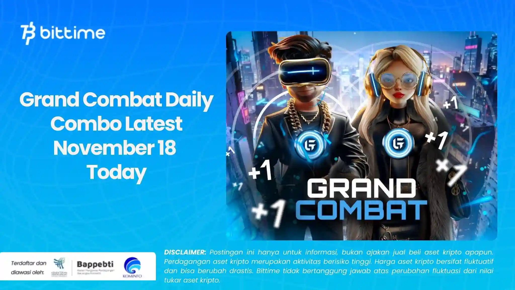 Grand Combat Daily Combo Latest November 18 Today.webp