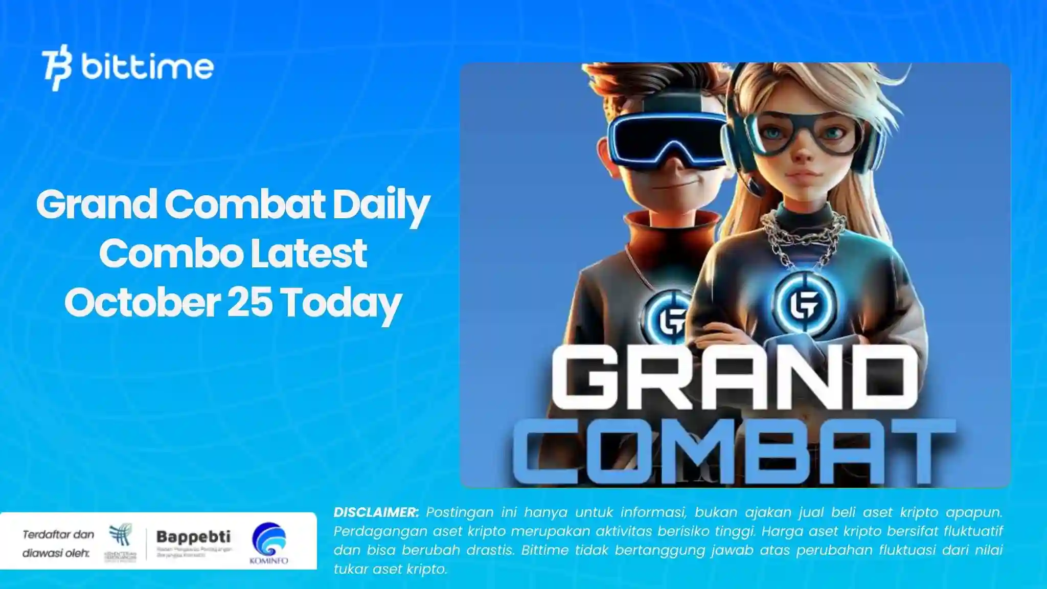 Grand Combat Daily Combo Latest October 25 Today.webp